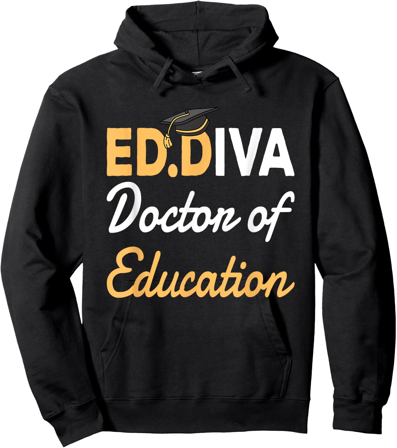 EdD Doctor Of Education Ed.D Diva Doctoral Degree Hoodie - Hoodie | Black