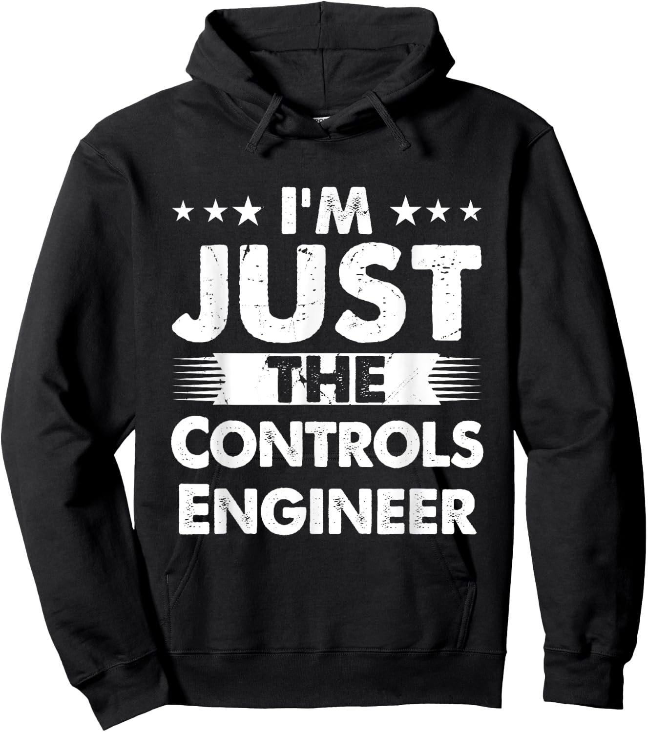 Controls Engineer Profession I'm Just The Controls Engineer Hoodie - Hoodie | Black