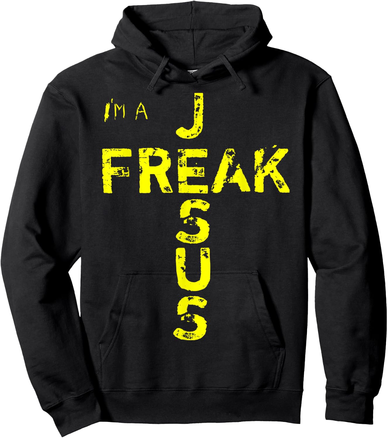 I'm A JESUS FREAK - Faith, God, Cross, Christian - Jesus4m3 Hoodie - Hoodie | Black