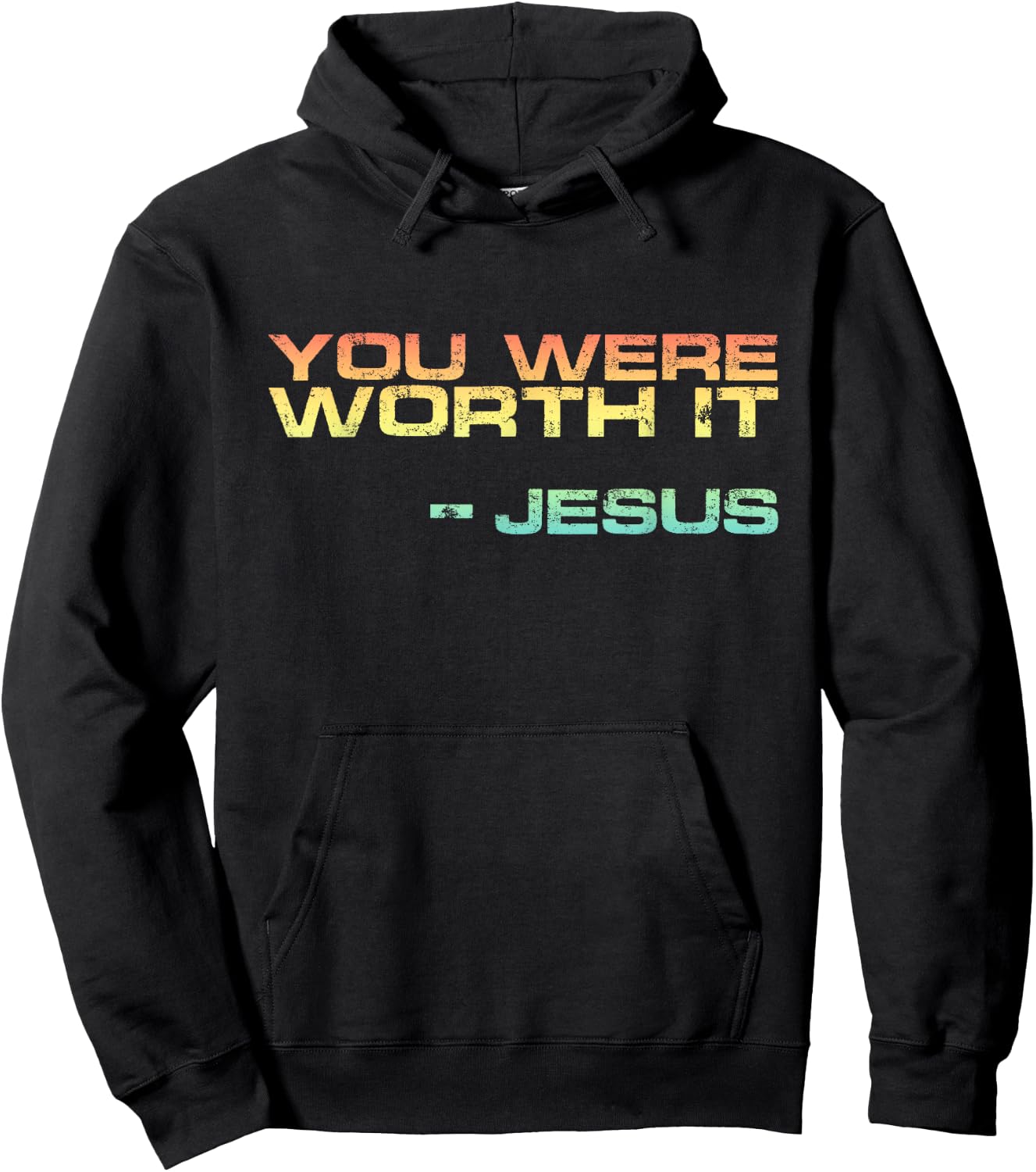 Salvation Present Cute Jesus Quote You Were Worth it Hoodie - Hoodie | Black