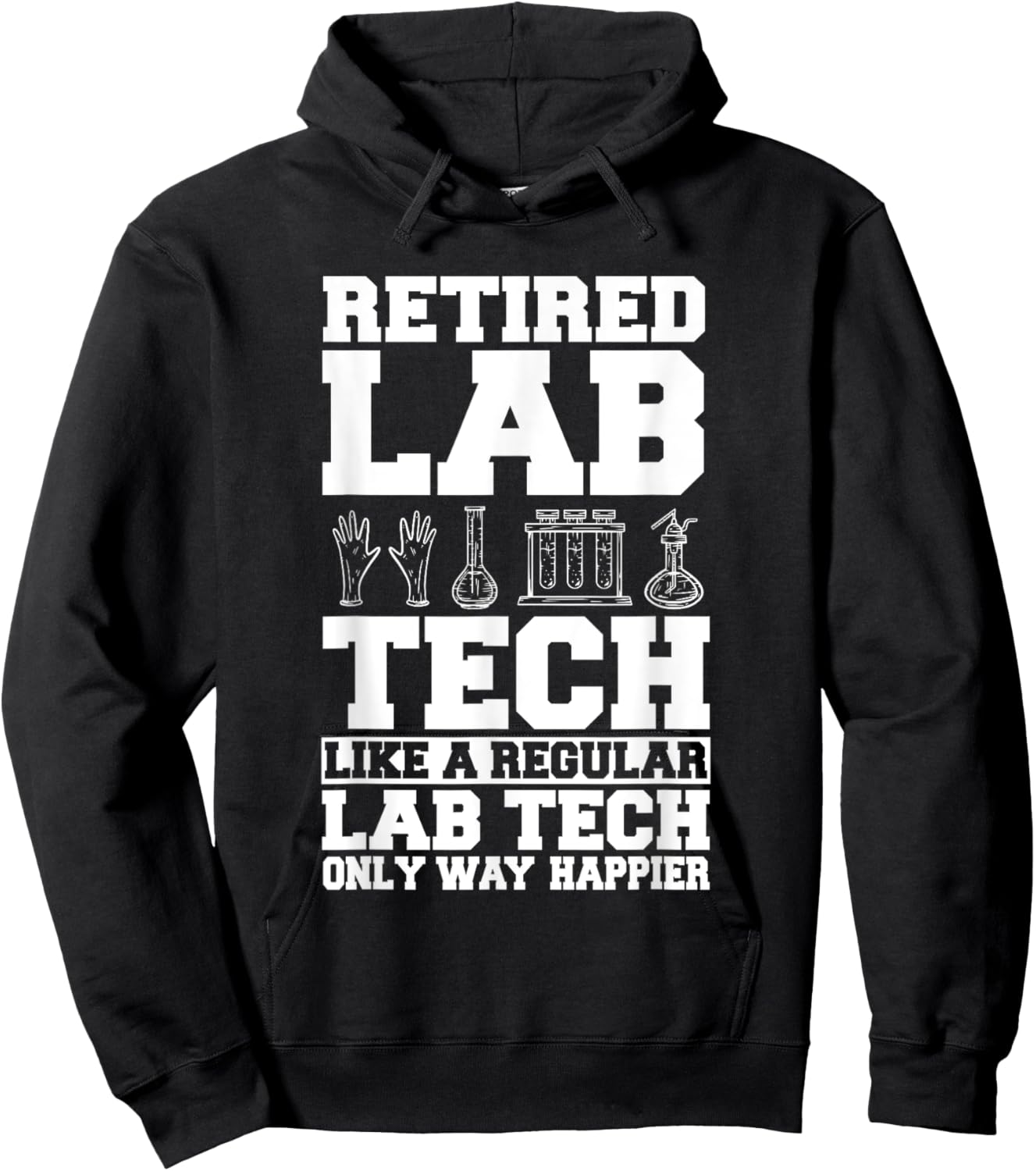 Lab Technician Retired Medical Tech Retirement Plan Hoodie - Hoodie | Black