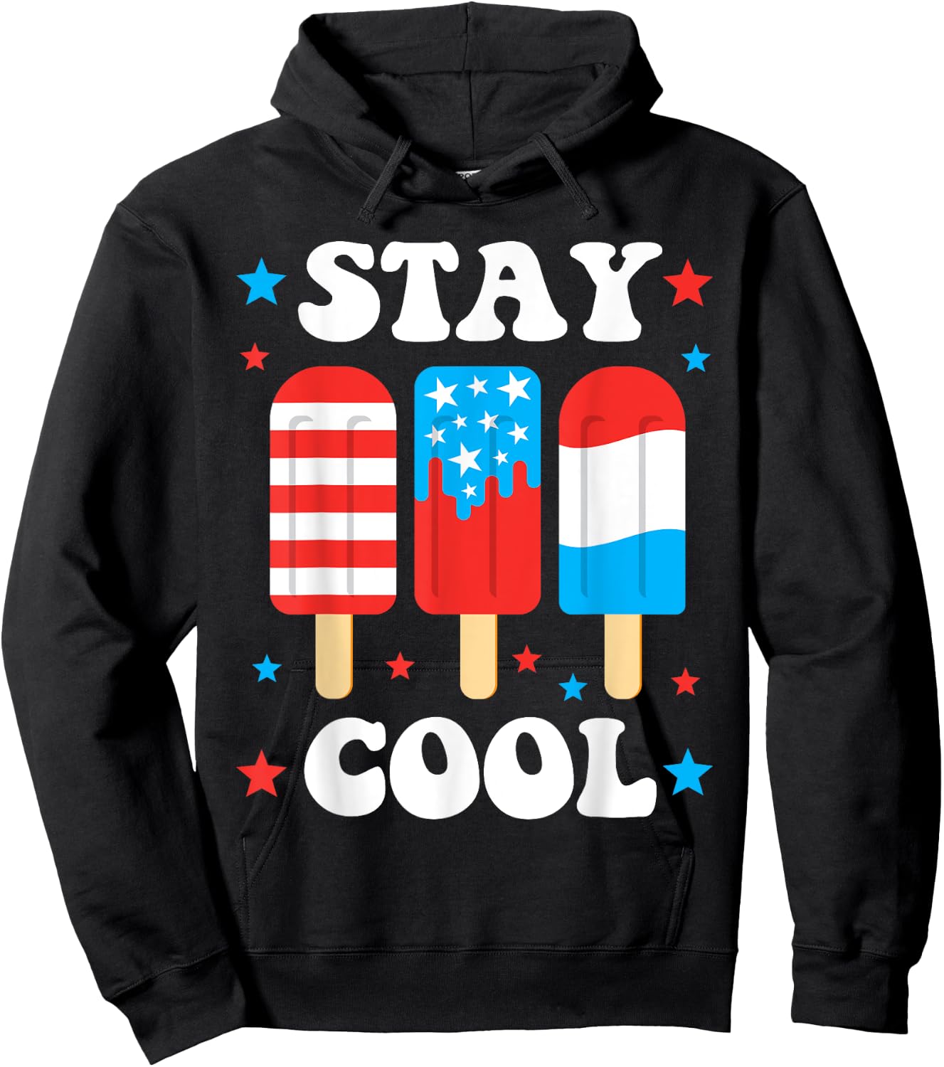 Stay Cool Funny July 4th Popsicle Red White Blue Boys Girls Hoodie - Hoodie | Black