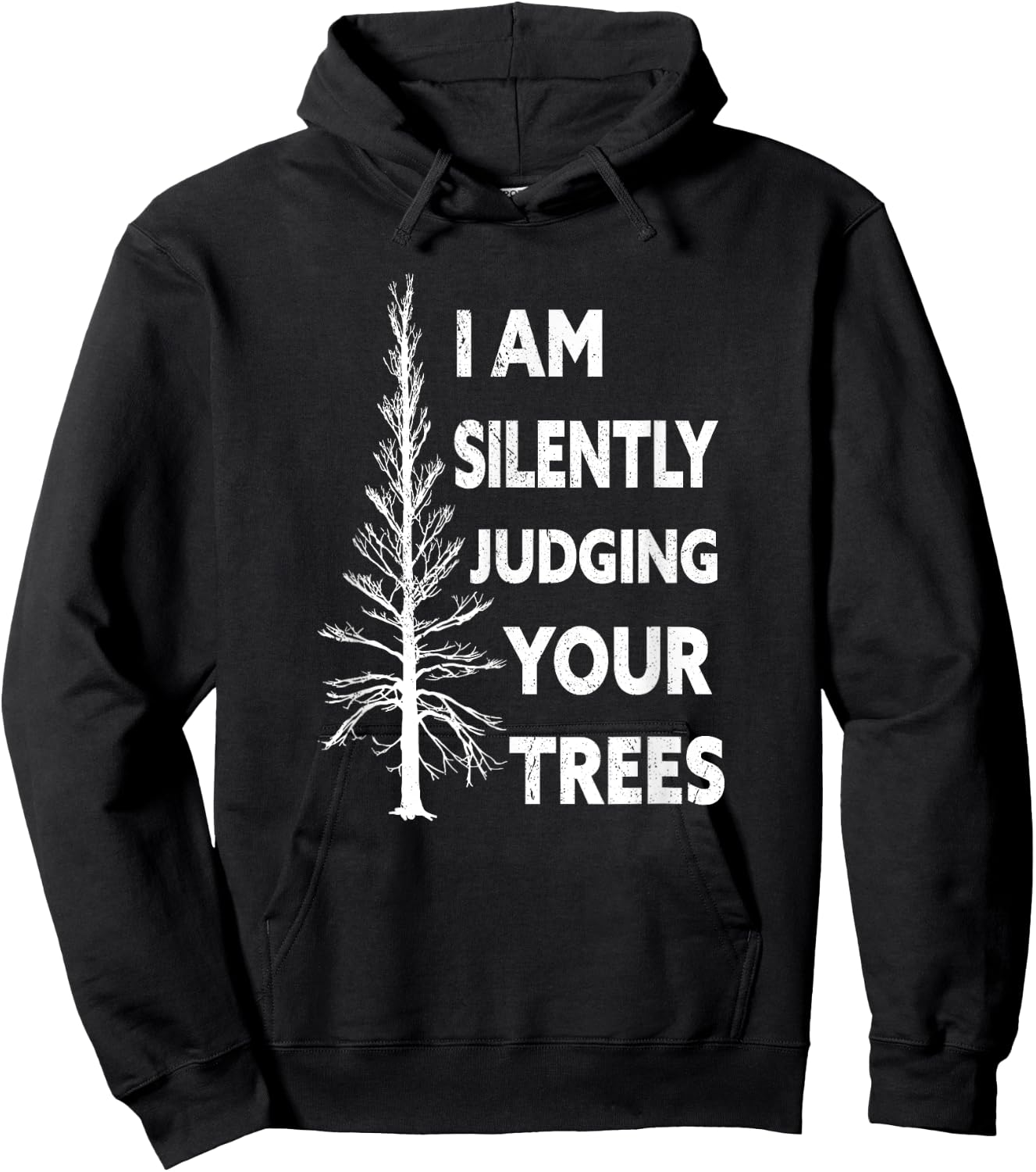 I am silently judging your trees arborist Tree Hoodie - Hoodie | Black