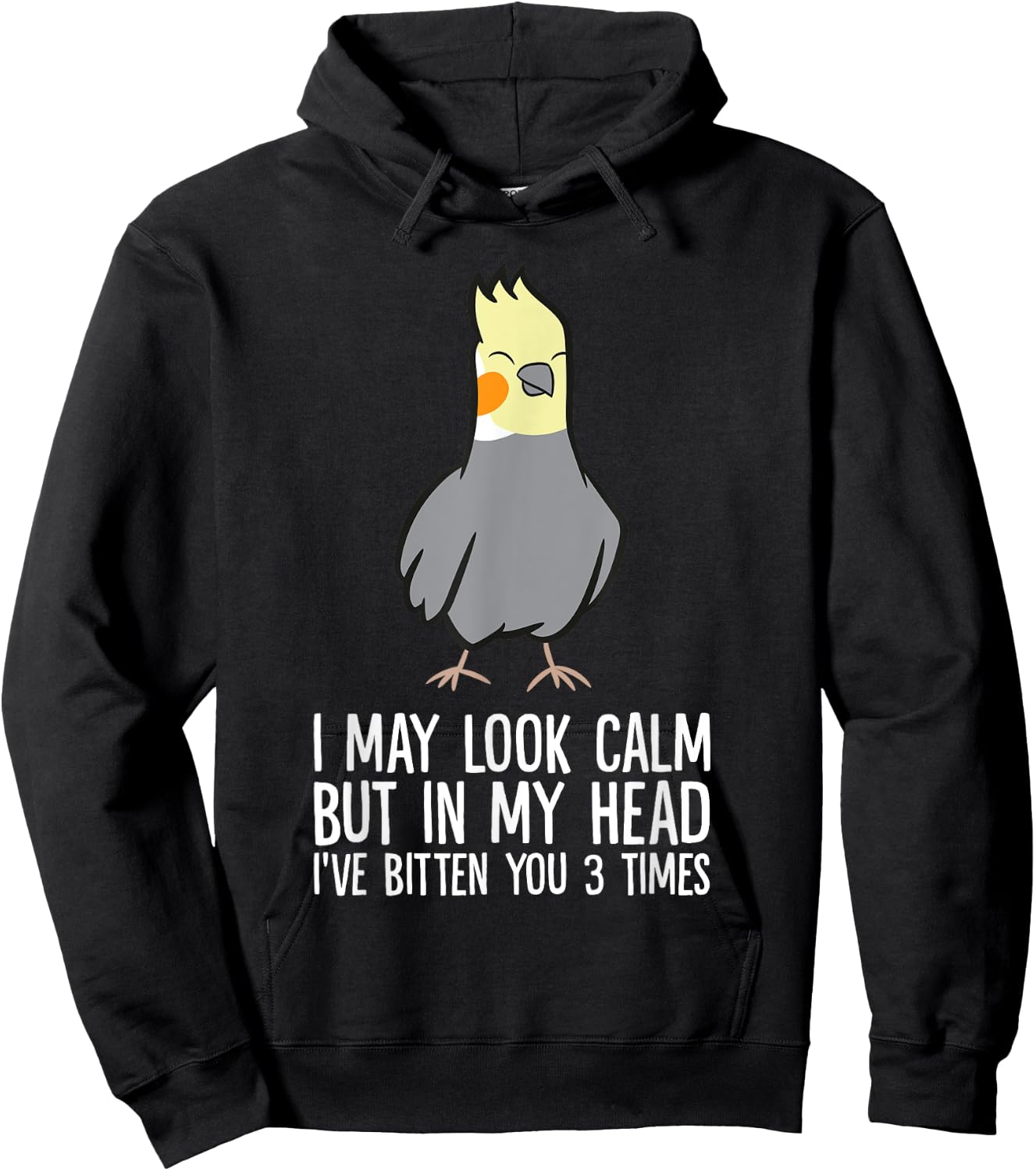 Cockatiel Parrot In My Head I've Bitten You 3 Times Hoodie - Hoodie | Black