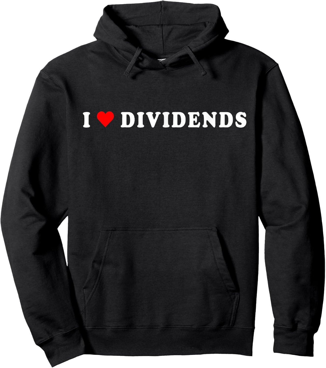 I Love Dividends Stock Exchange Trading Dividend Investor Hoodie - Hoodie | Black