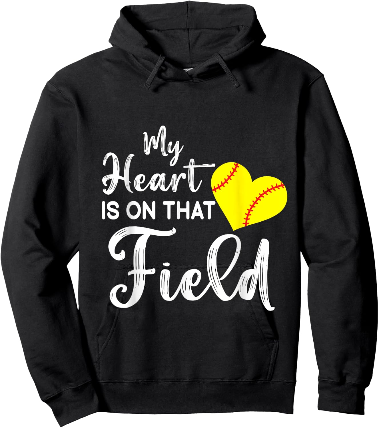 Funny Softball Quote My Heart is on That Field Softball Mom Hoodie - Hoodie | Black
