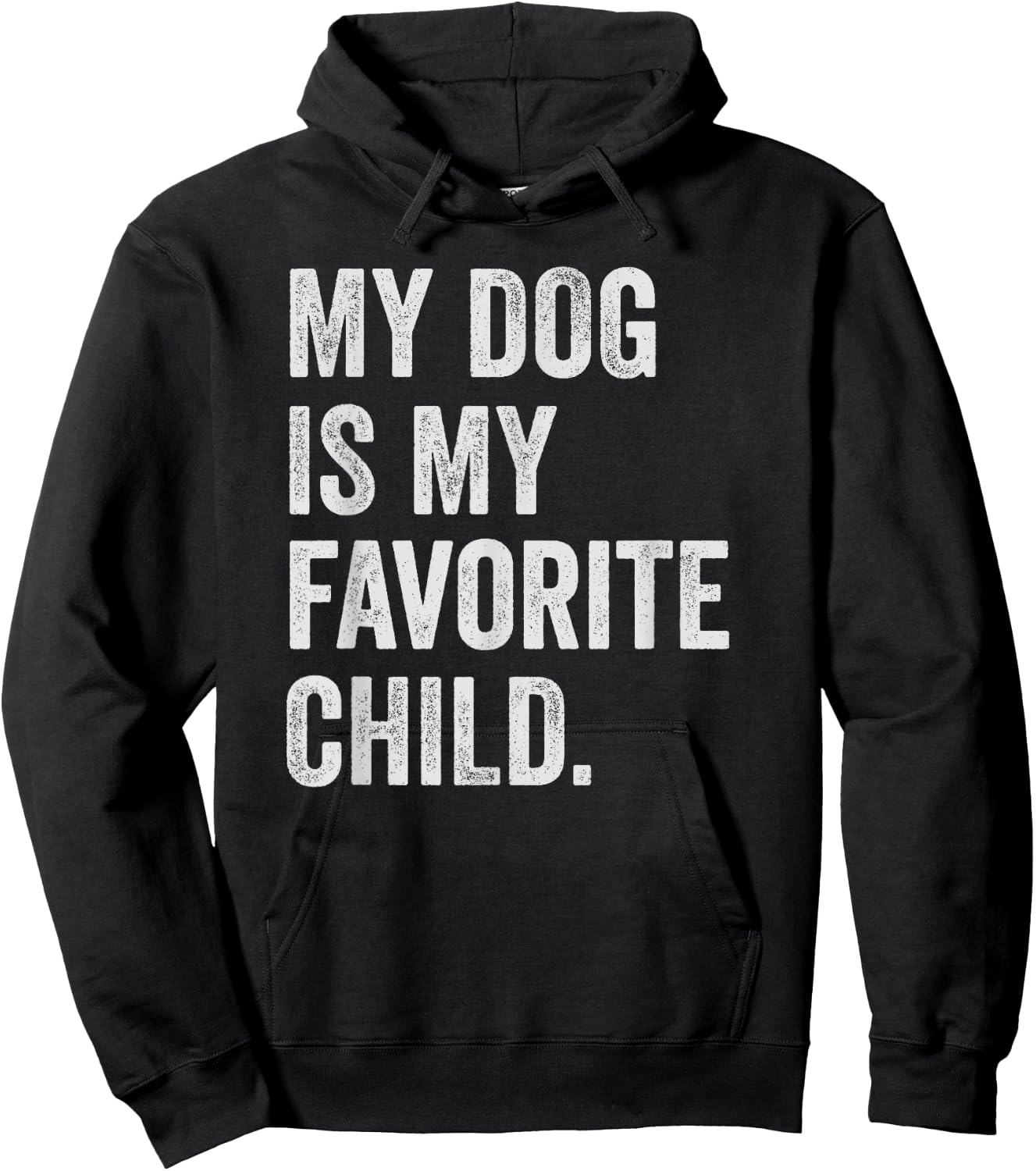 My dog is My Favorite Child Women Hoodie - Hoodie | Black