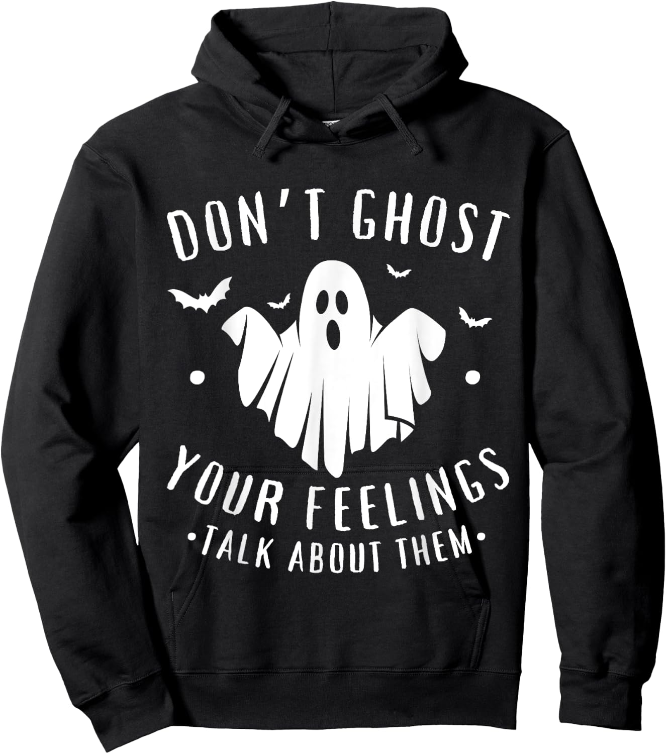 Don't Ghost Your Feelings Halloween Mental Health Hoodie - Hoodie | Black