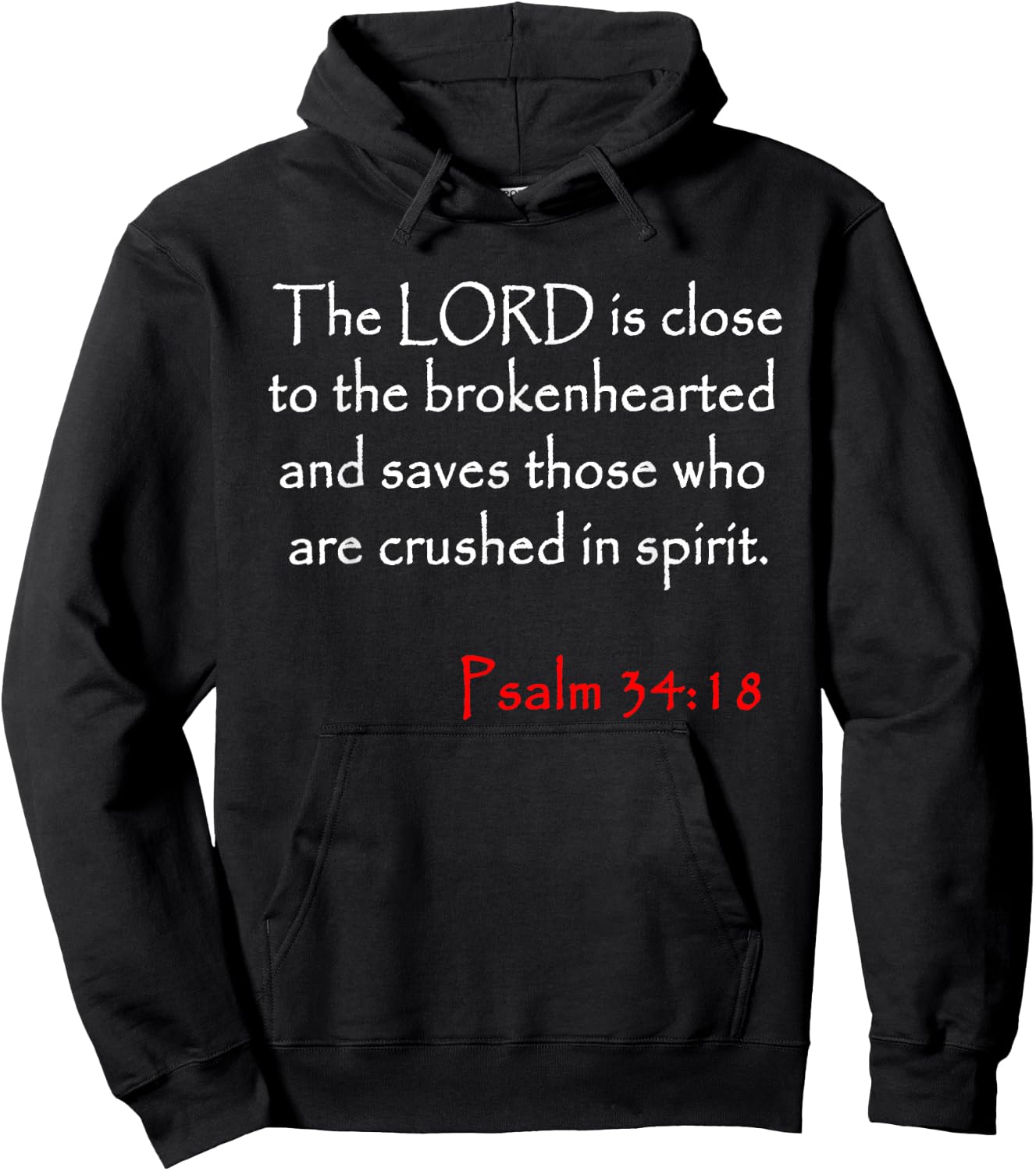Psalm 34 18 Christian Bible Verse Hoodie - Hoodie | Black