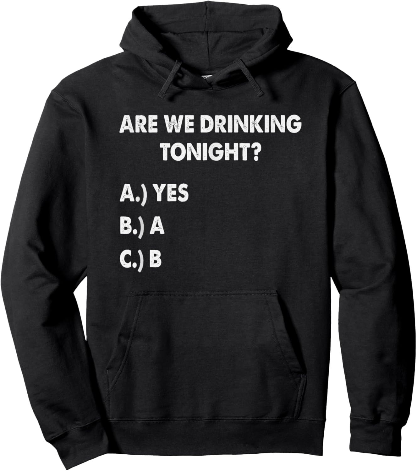 Are We Drinking Tonight? Funny Drinking Beer and Wine Hoodie - Hoodie | Black