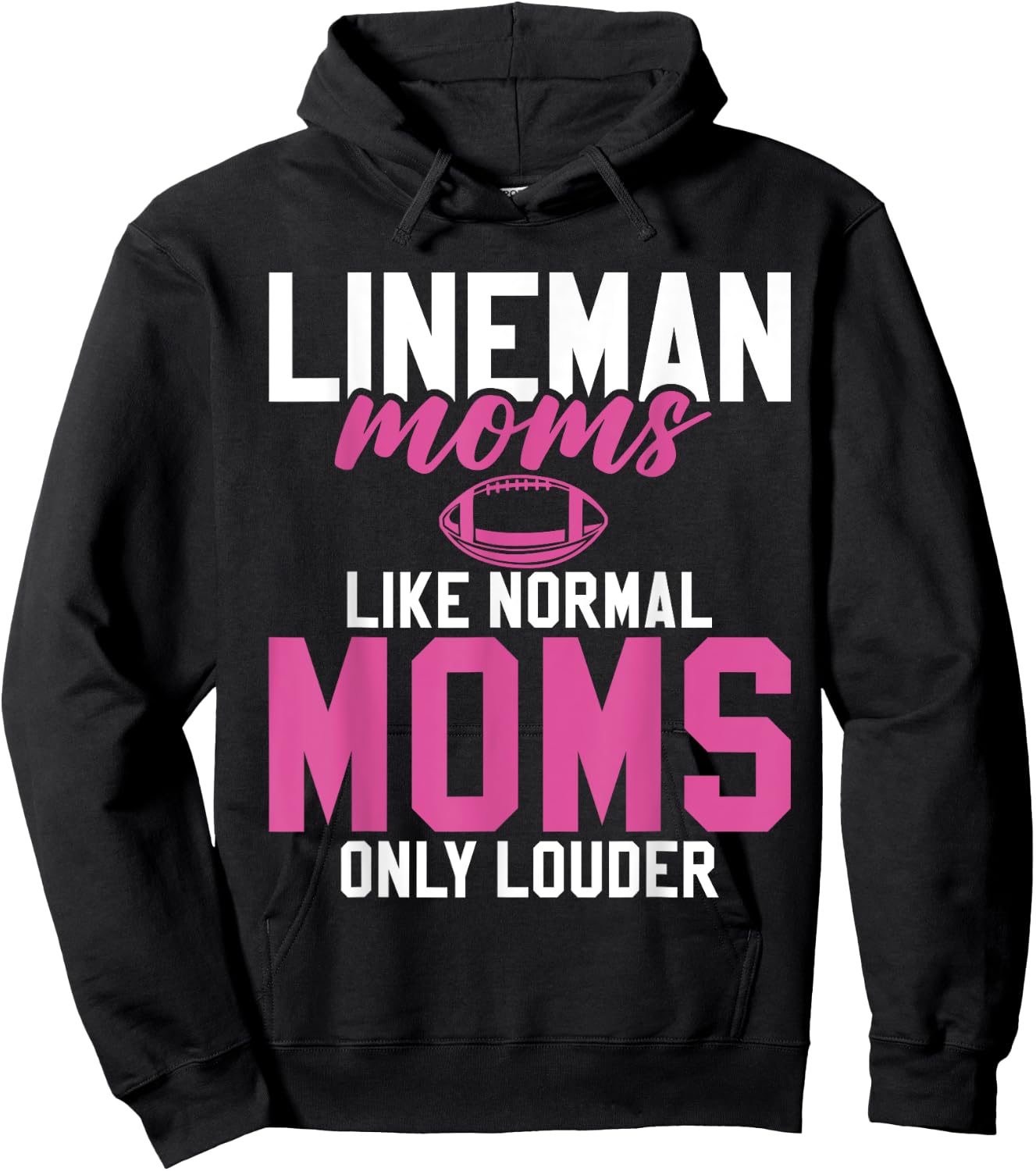 Lineman Moms Like normals Moms only louder Lineman Mom Hoodie - Hoodie | Black