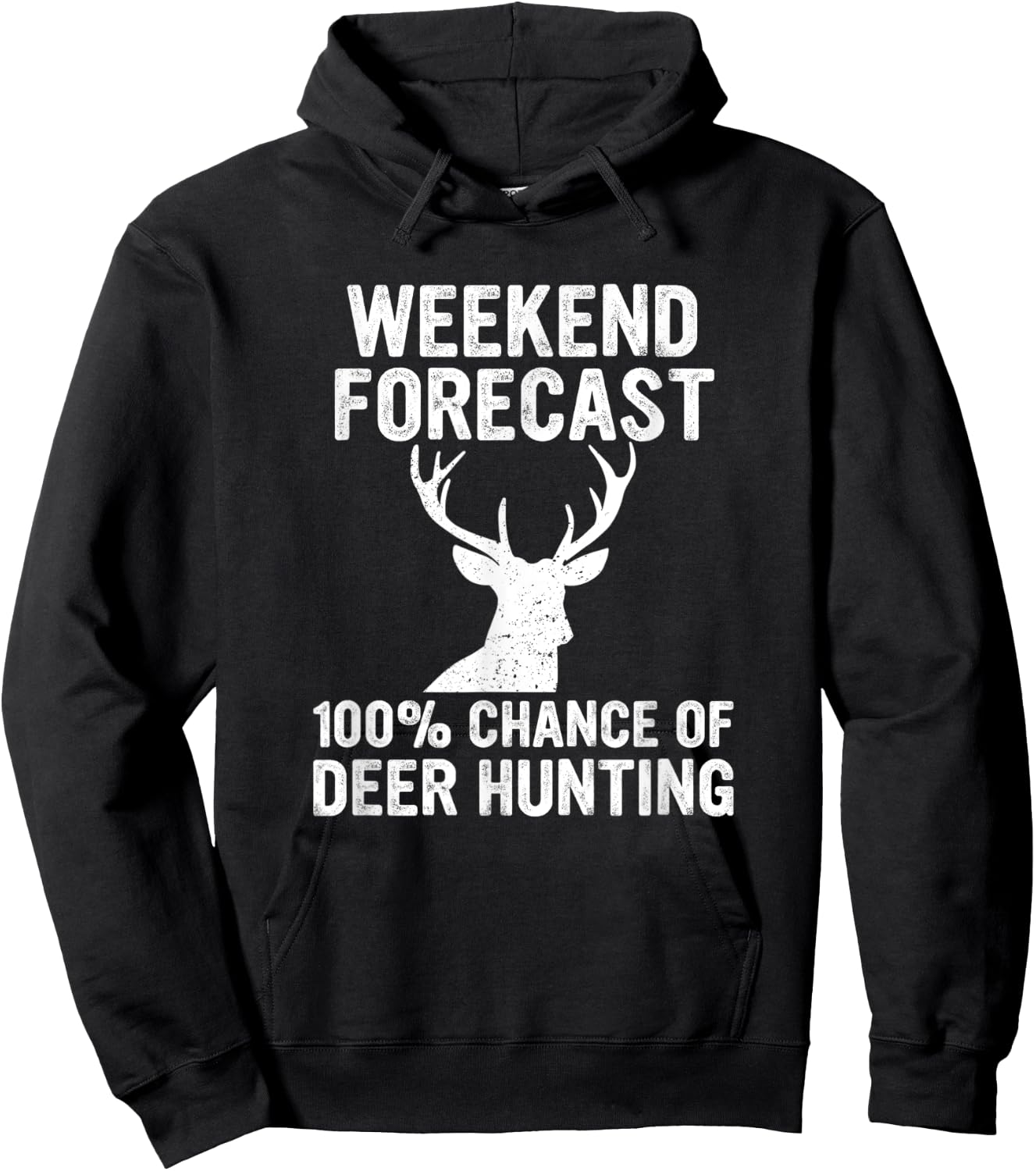 Hunting Funny Weekend Forecast Deer Hunting Hoodie - Hoodie | Black