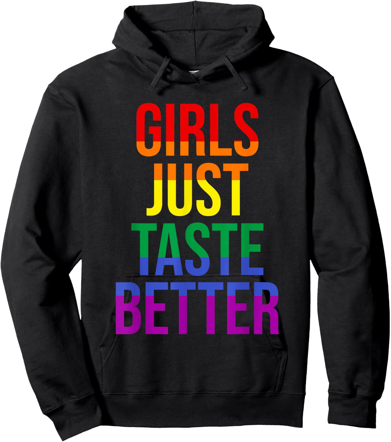 Funny Lesbian Gay Pride Girls Just Taste Better Hoodie - Hoodie | Black