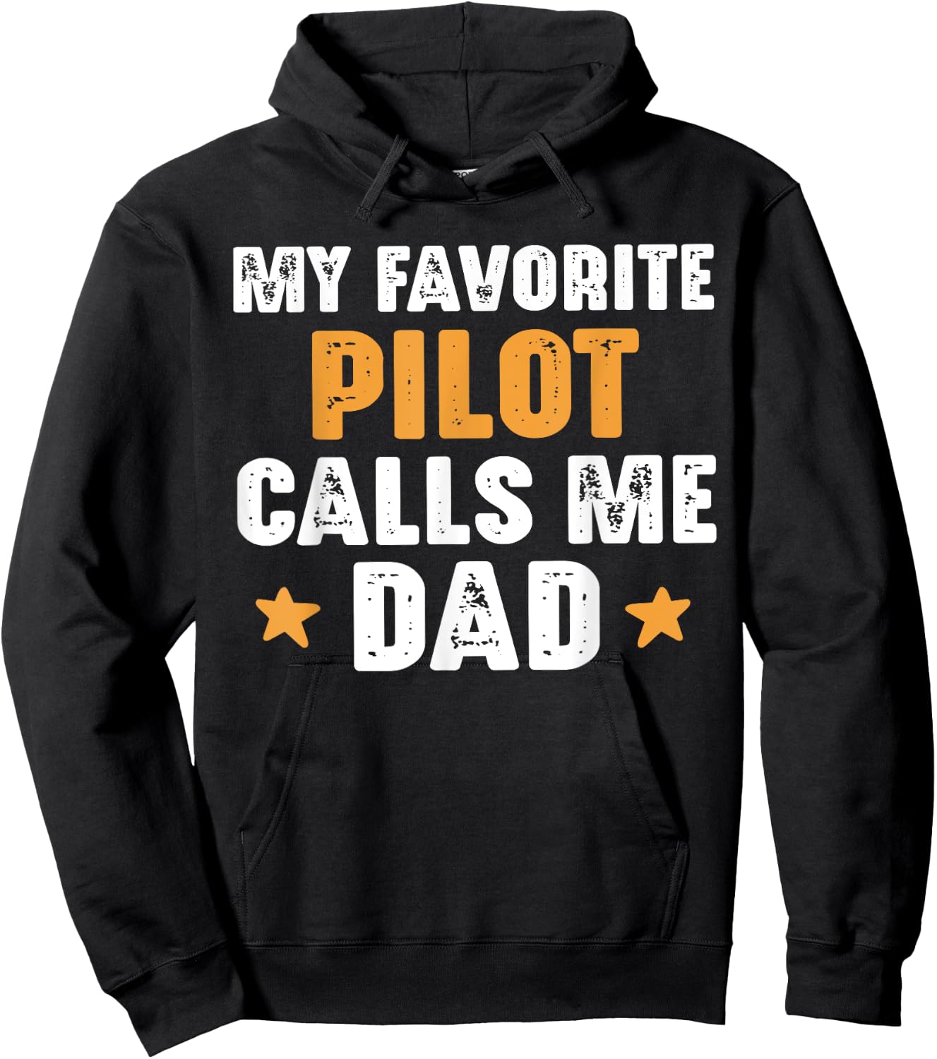 Aviation My Favorite Pilot Calls Me Dad For Father of a Pilo Hoodie - Hoodie | Black