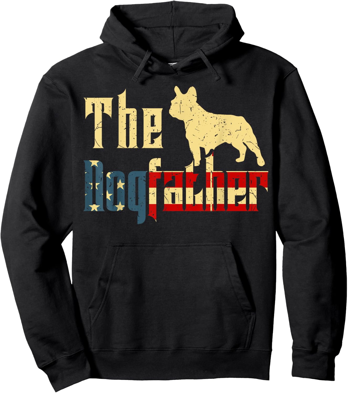 Dogfather French-Bulldog Fathers Day Gift Best Frenchie Dad Hoodie - Hoodie | Black