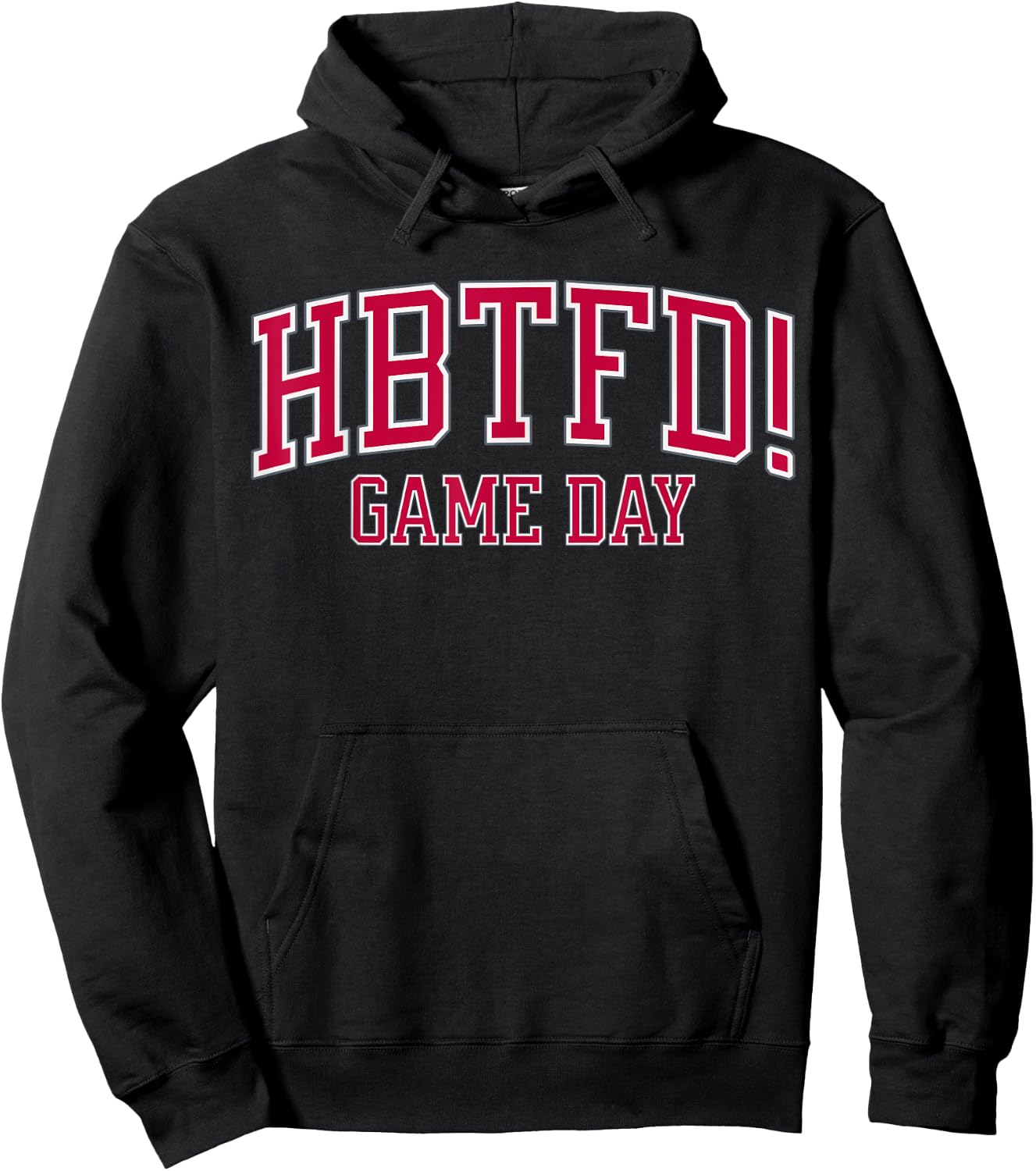 HBTFD! Football GAME DAY Hoodie - Hoodie | Black