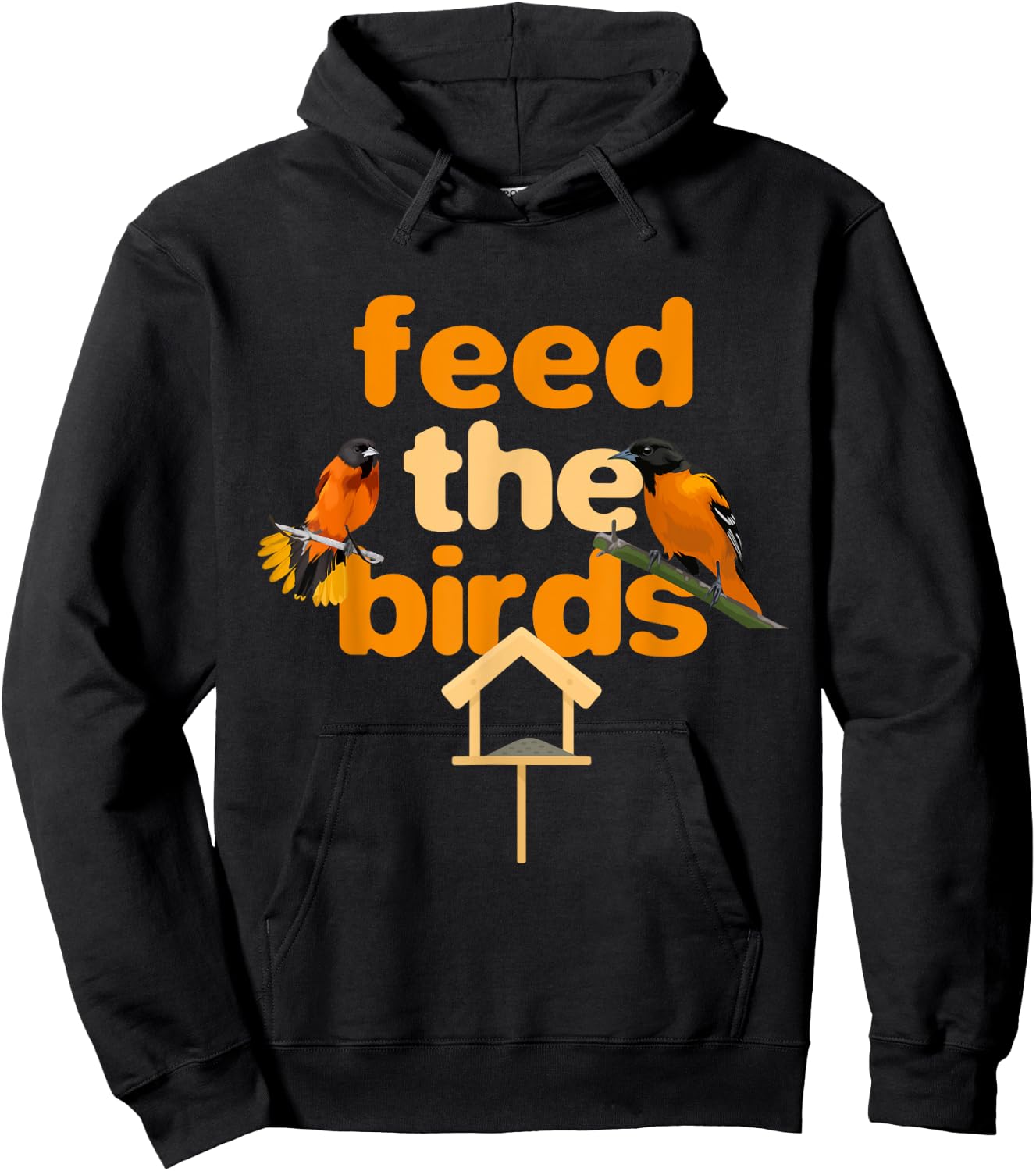 Feed The Birds Feeder Bird Feeds Bird Feeding Hoodie - Hoodie | Black