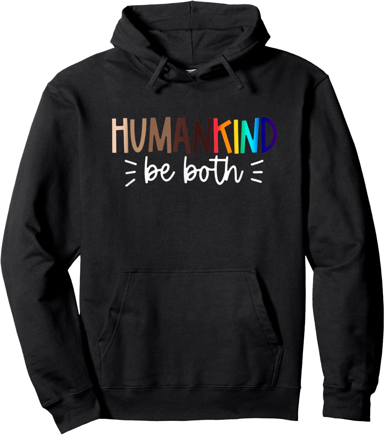 Human Kind Be Both Equality, Humankind, Kindness Peace Hoodie - Hoodie | Black
