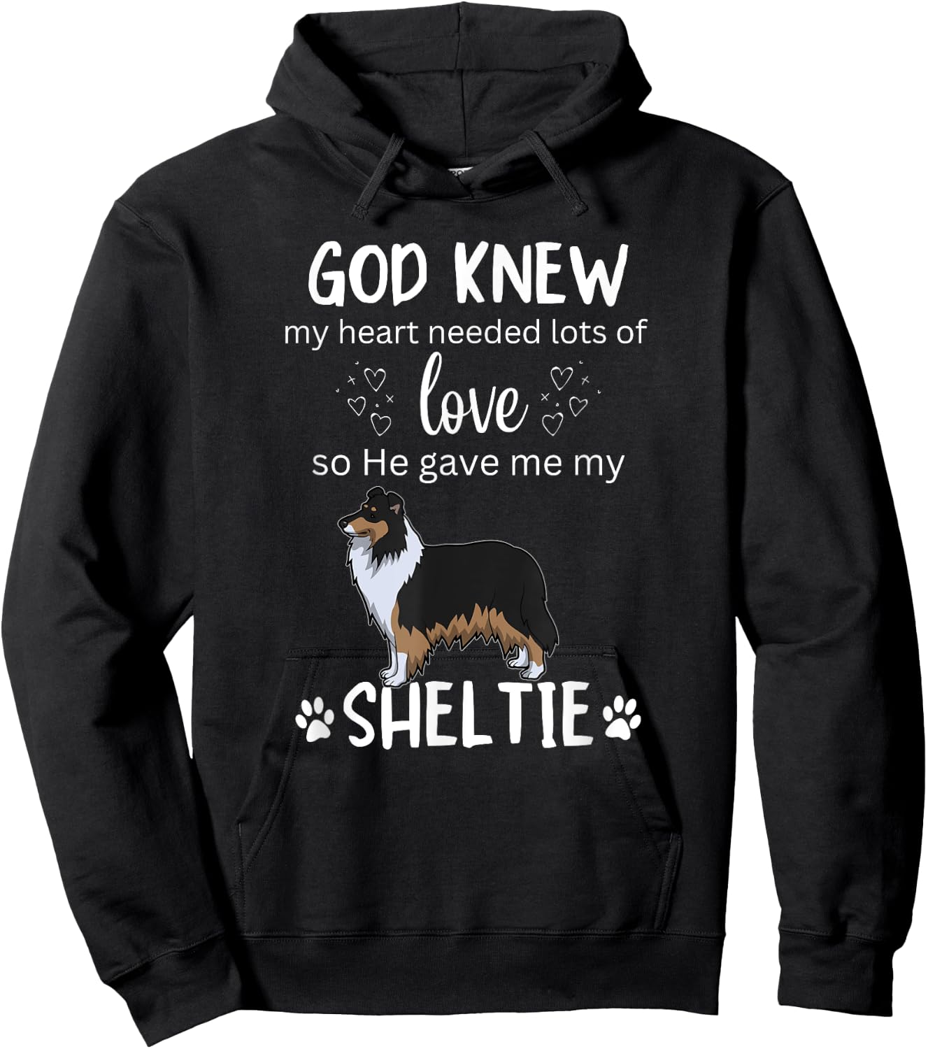God Gave Me My Sheltie Awesome Tri-Color Sheltie Mom Hoodie - Hoodie | Black
