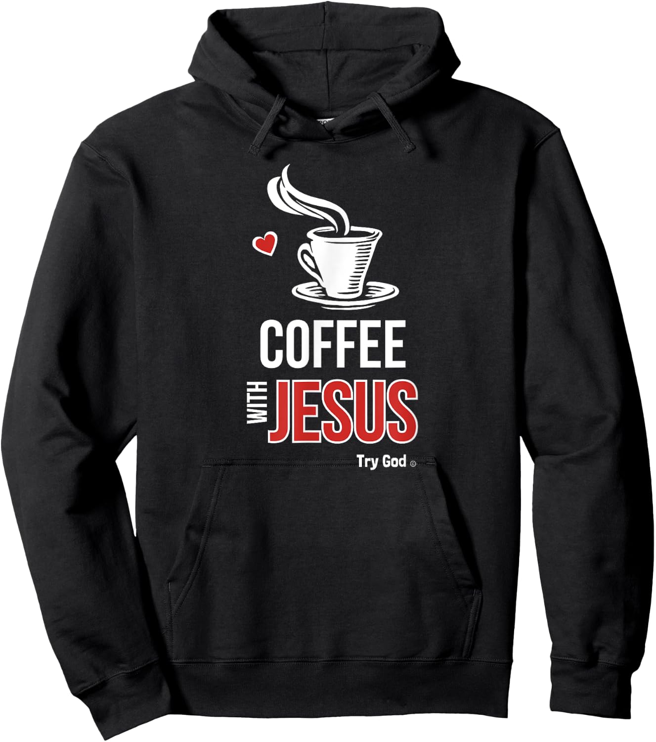 I love coffee with Jesus Hoodie - Hoodie | Black