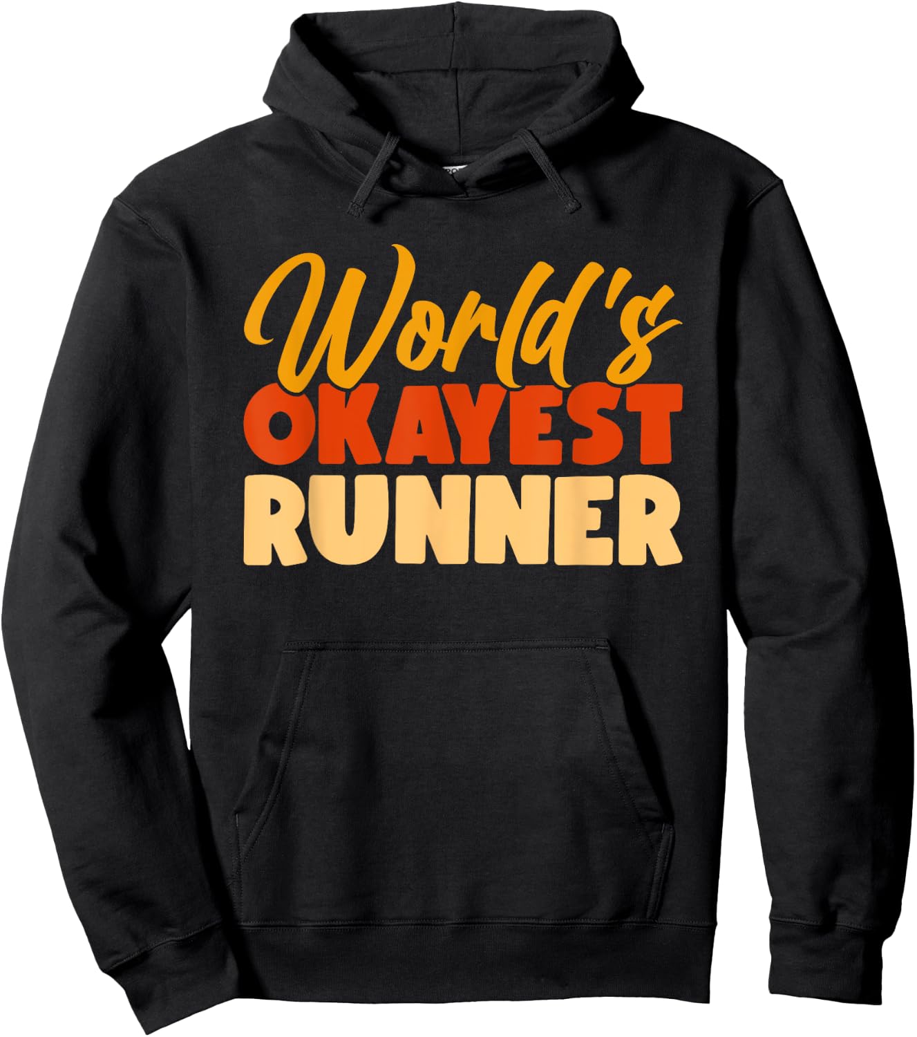 World's Okayest Runner Hoodie - Hoodie | Black
