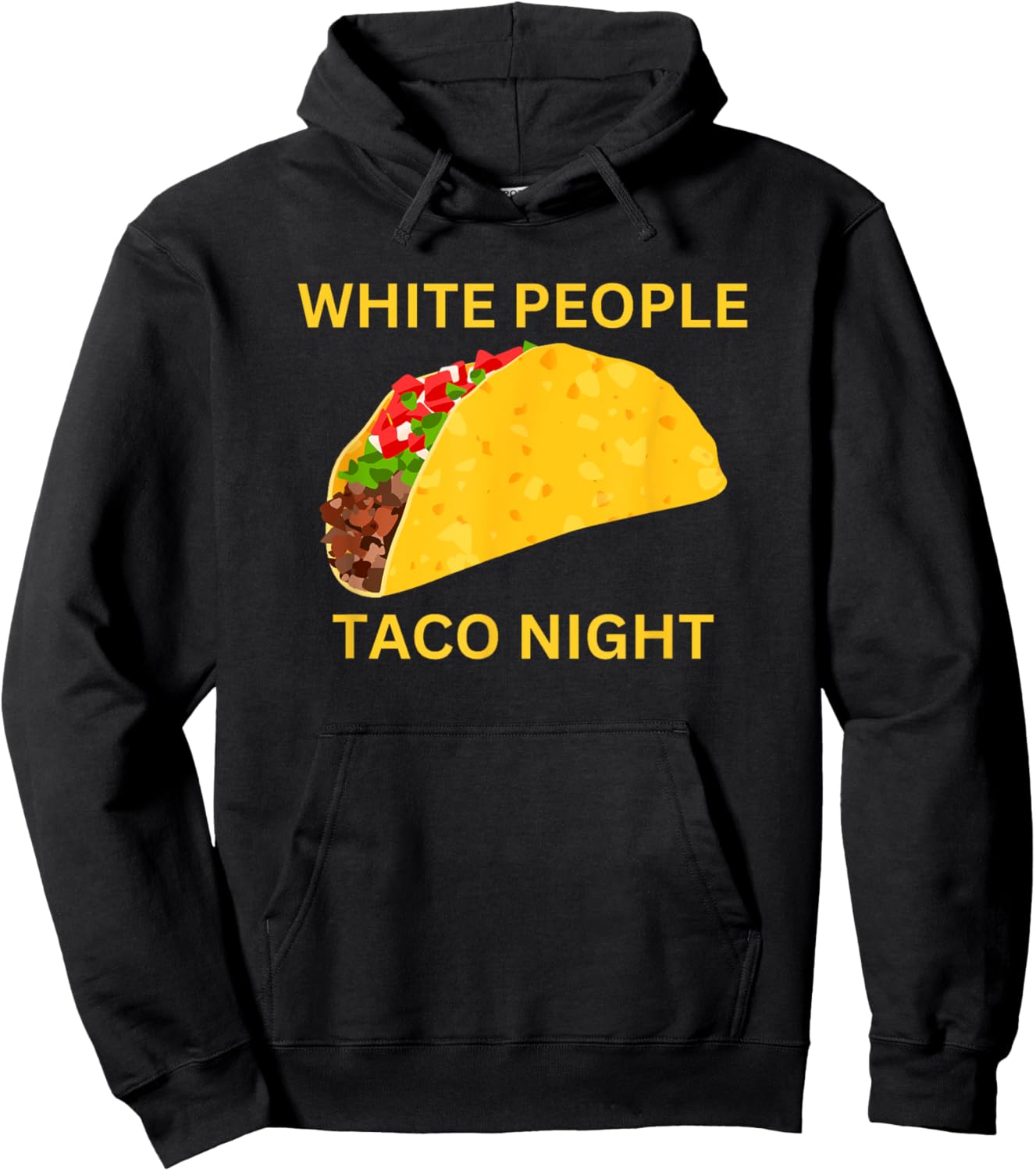 Funny White People Taco Night Hoodie - Hoodie | Black