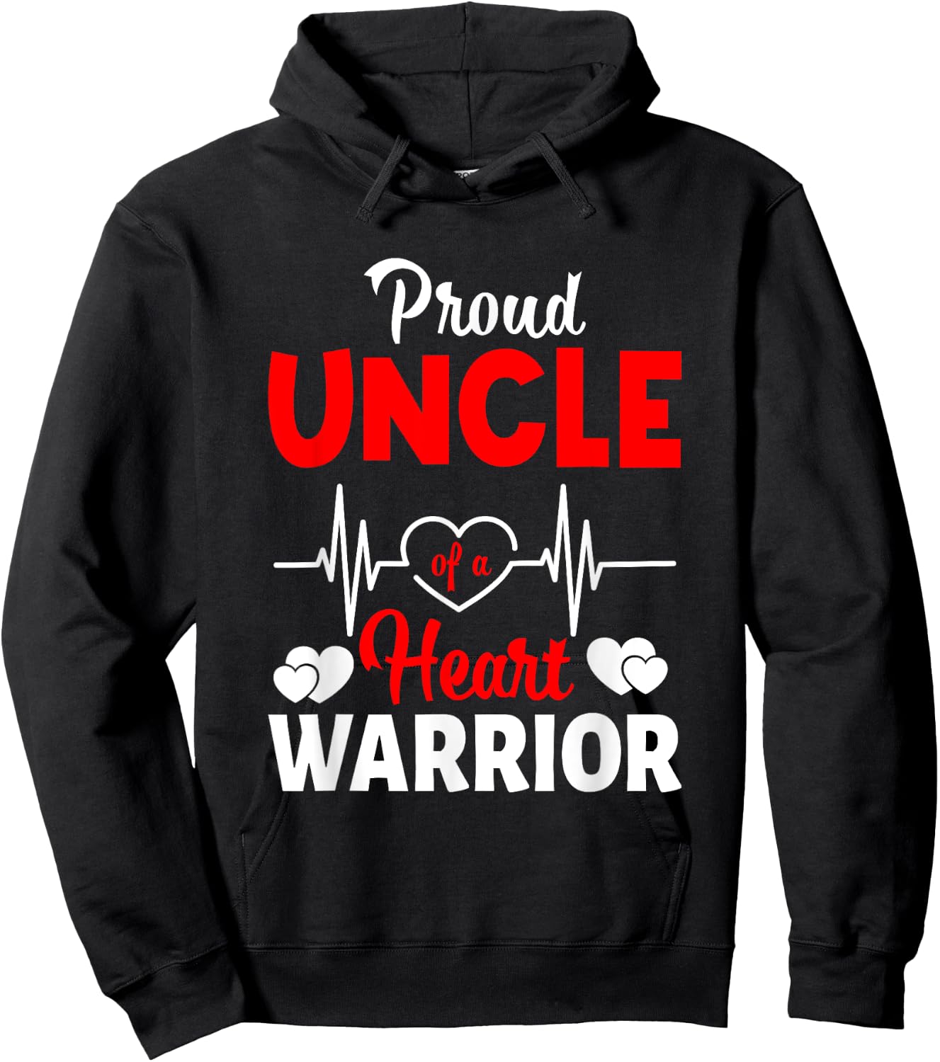 Proud Uncle Of A Heart Warrior CHD Awareness Hoodie - Hoodie | Black