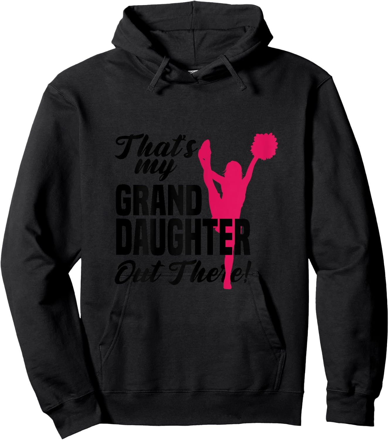 That's My Granddaughter Out There Cheerleading Cheerleader Hoodie - Hoodie | Black