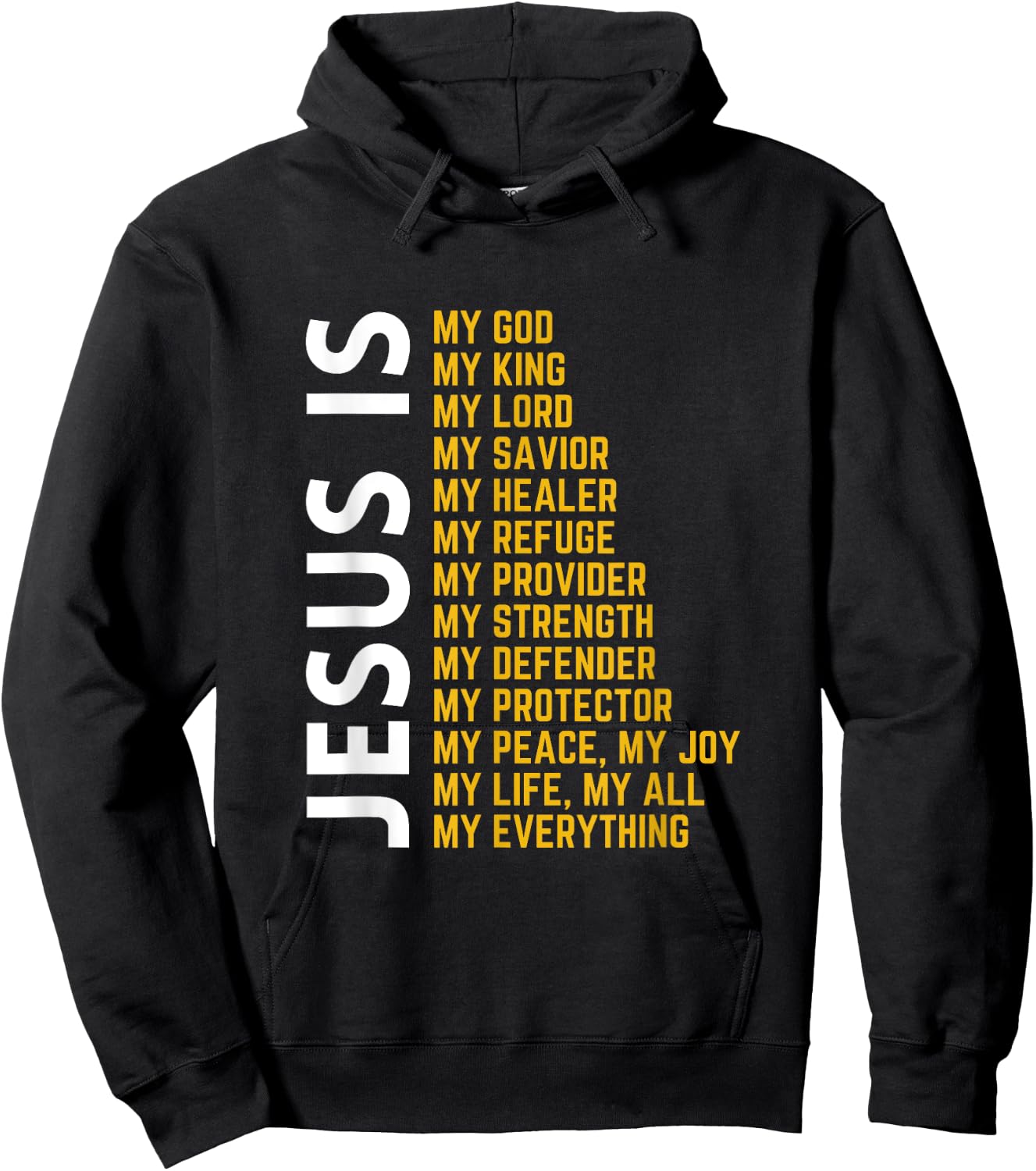 Jesus Is My Everything Christian God Jesus Religious Bible Hoodie - Hoodie | Black