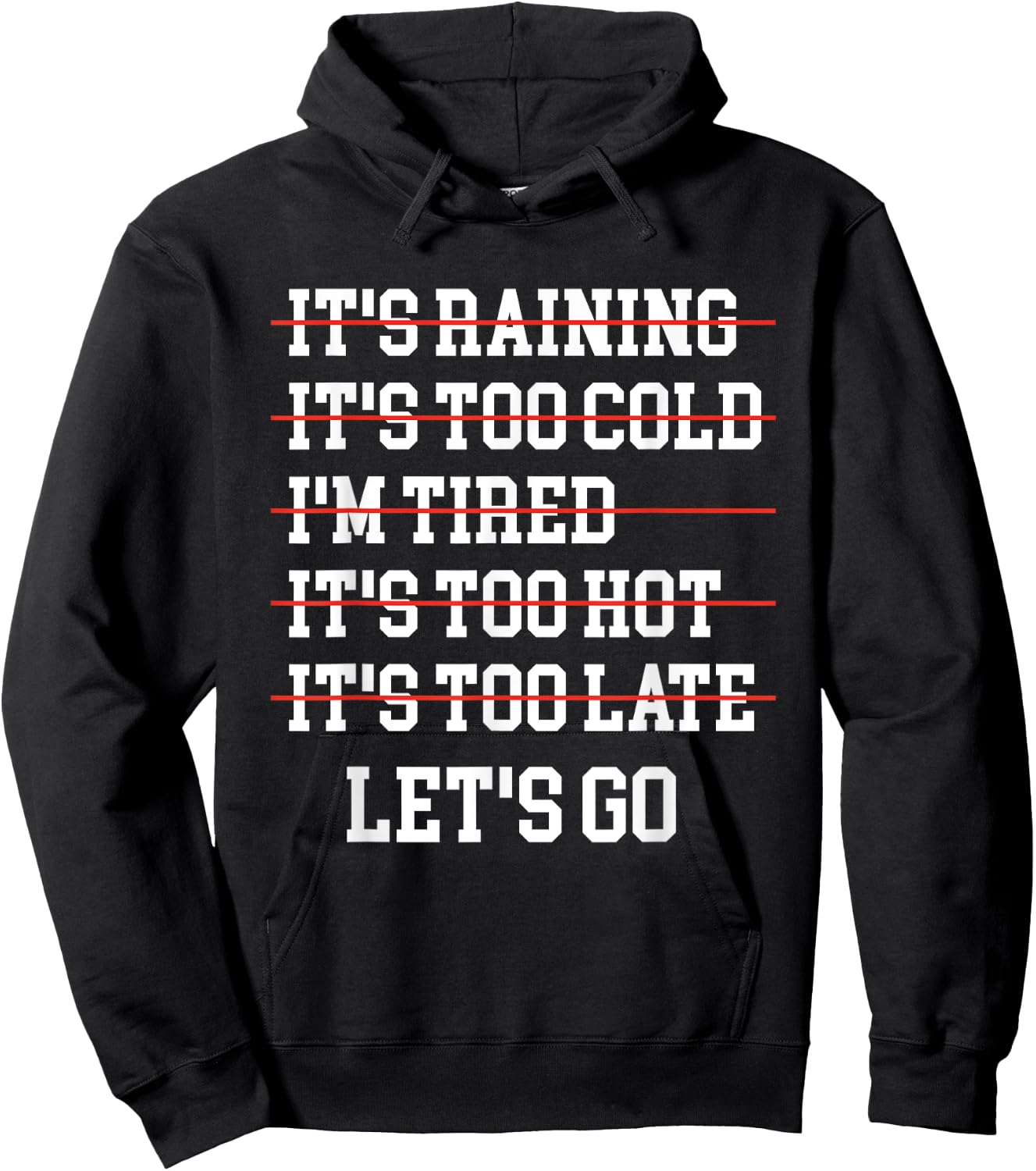 Motivational Exercise No-Excuse Workout-Buddy Let's Go Hoodie - Hoodie | Black