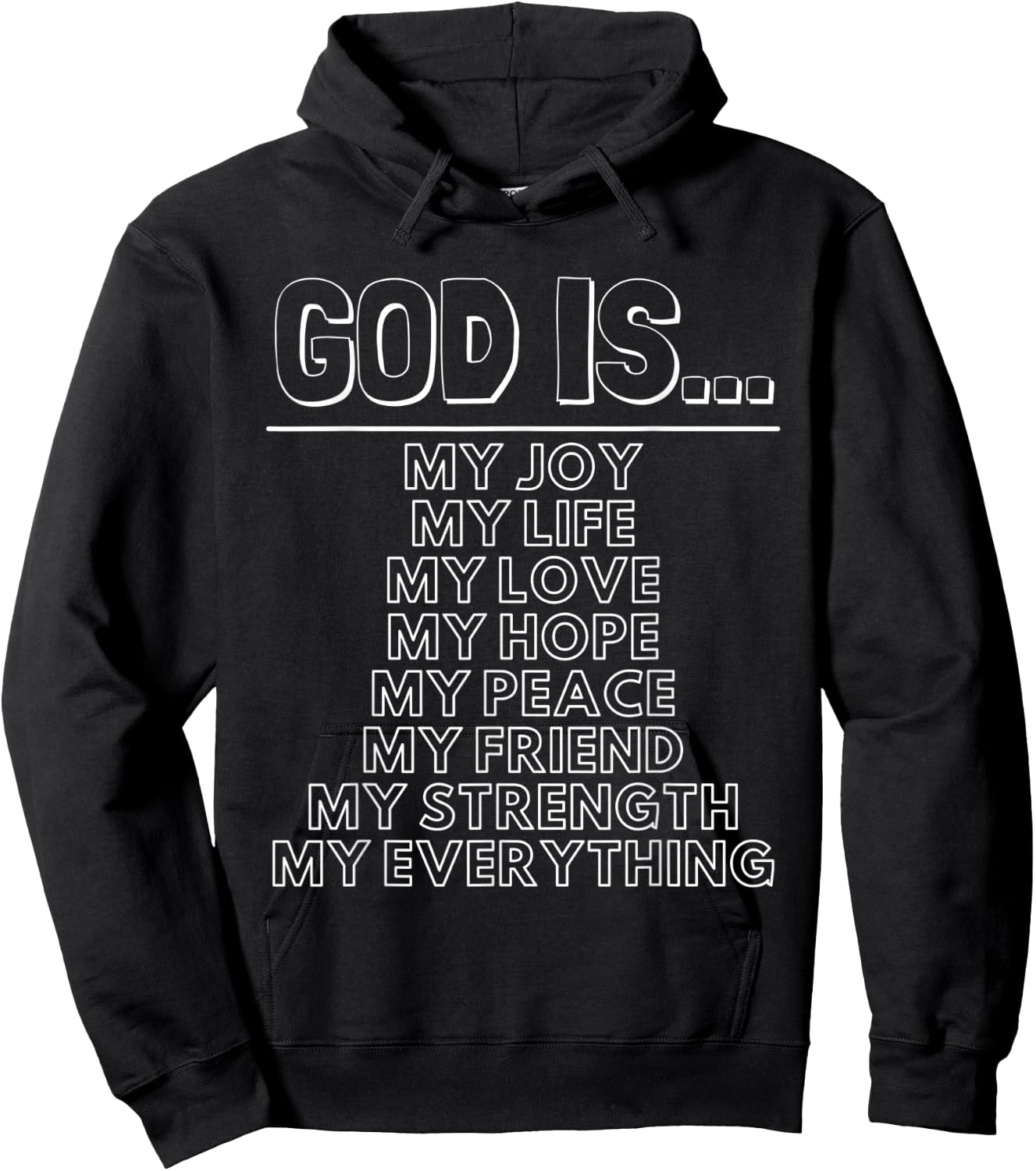 God is My All | God is My Everything Hoodie - Hoodie | Black