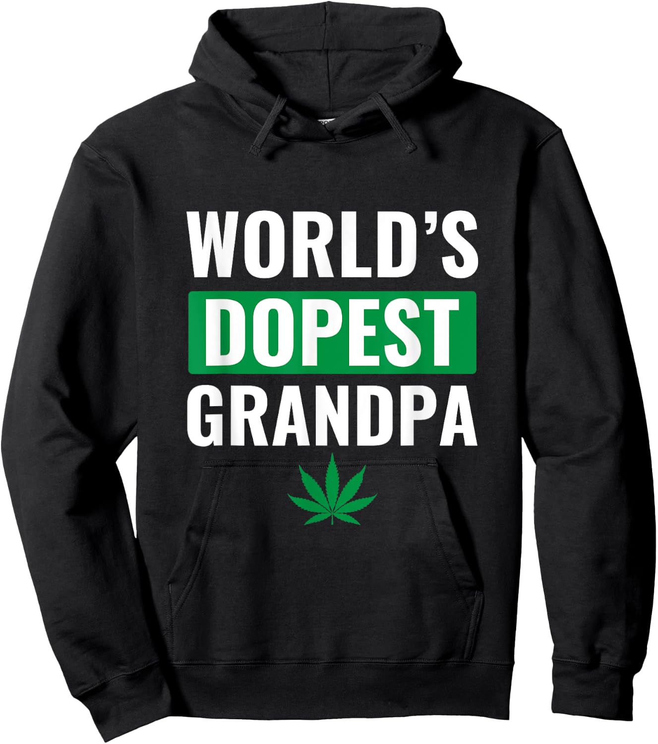World's Dopest Grandpa Shirt Weed Cannabis Marijuana Stoner Hoodie - Hoodie | Black