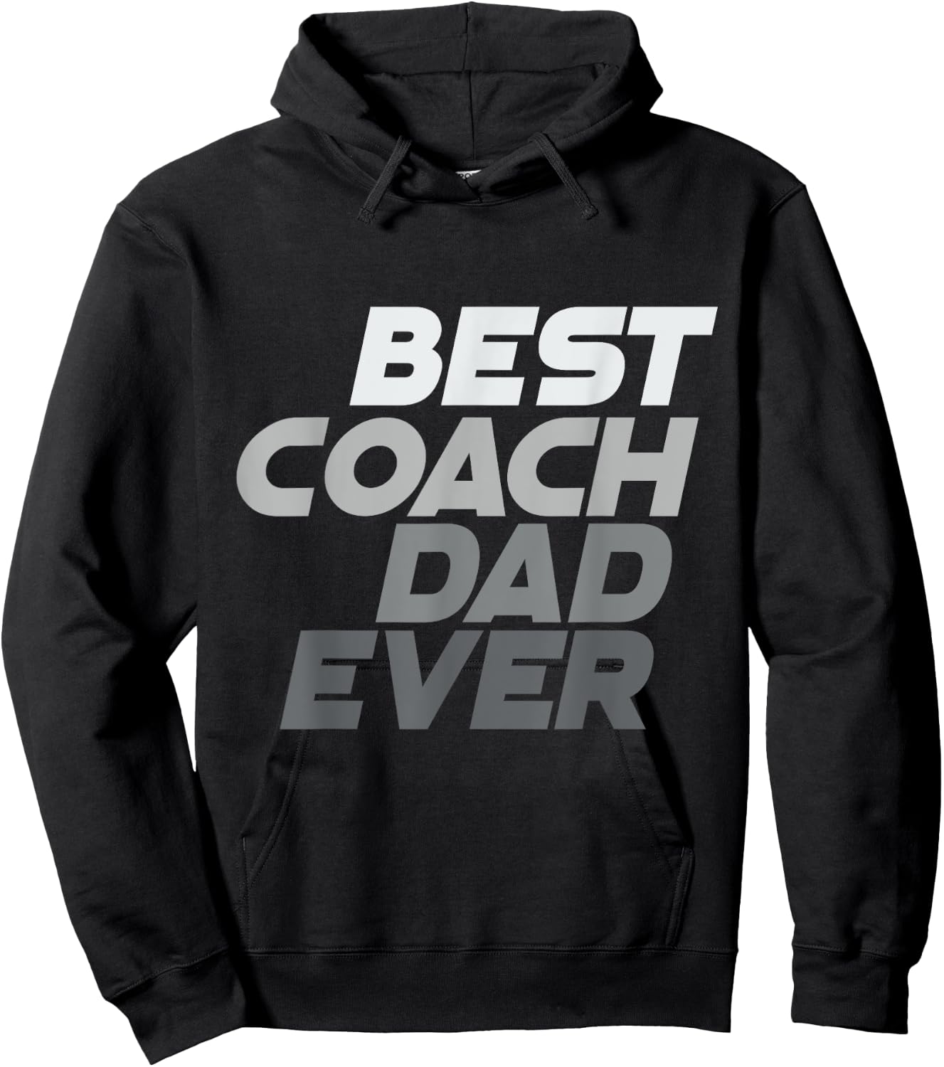 Best Coach Ever Best Dad Ever Best Coach Dad Ever Quotes Hoodie - Hoodie | Black