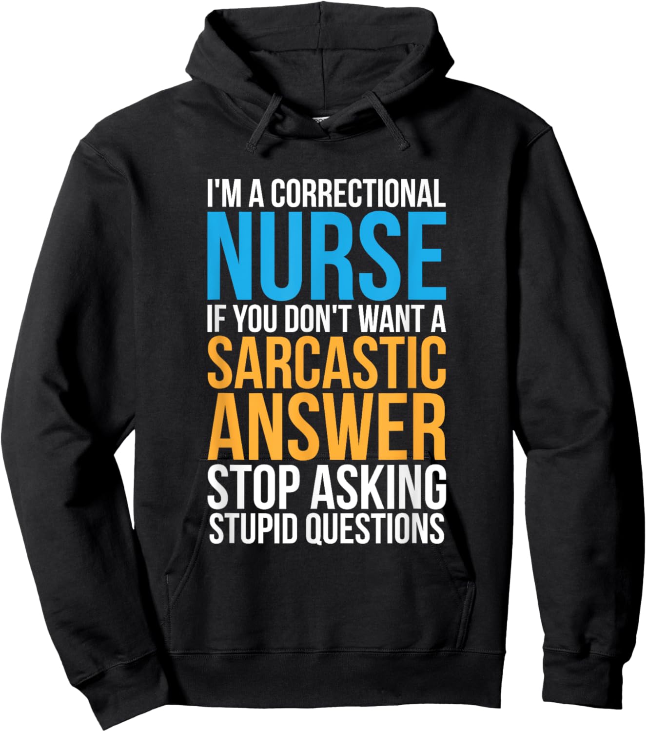Corrections Nurse Prison Inmates Jail Correctional Nursing Hoodie - Hoodie | Black