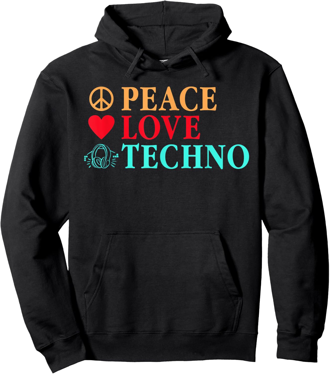 Peace Love Techno Rave Raver EDM Dance Festival Hoodie - Hoodie | Black