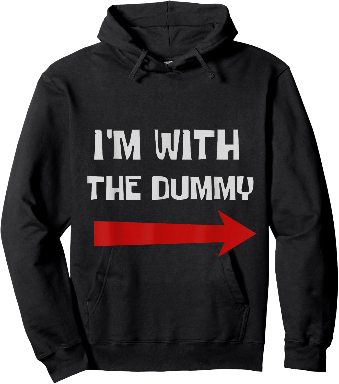NerTees I'M WITH THE DUMMY - -Adults, Black, Small Hoodie - Hoodie | Black