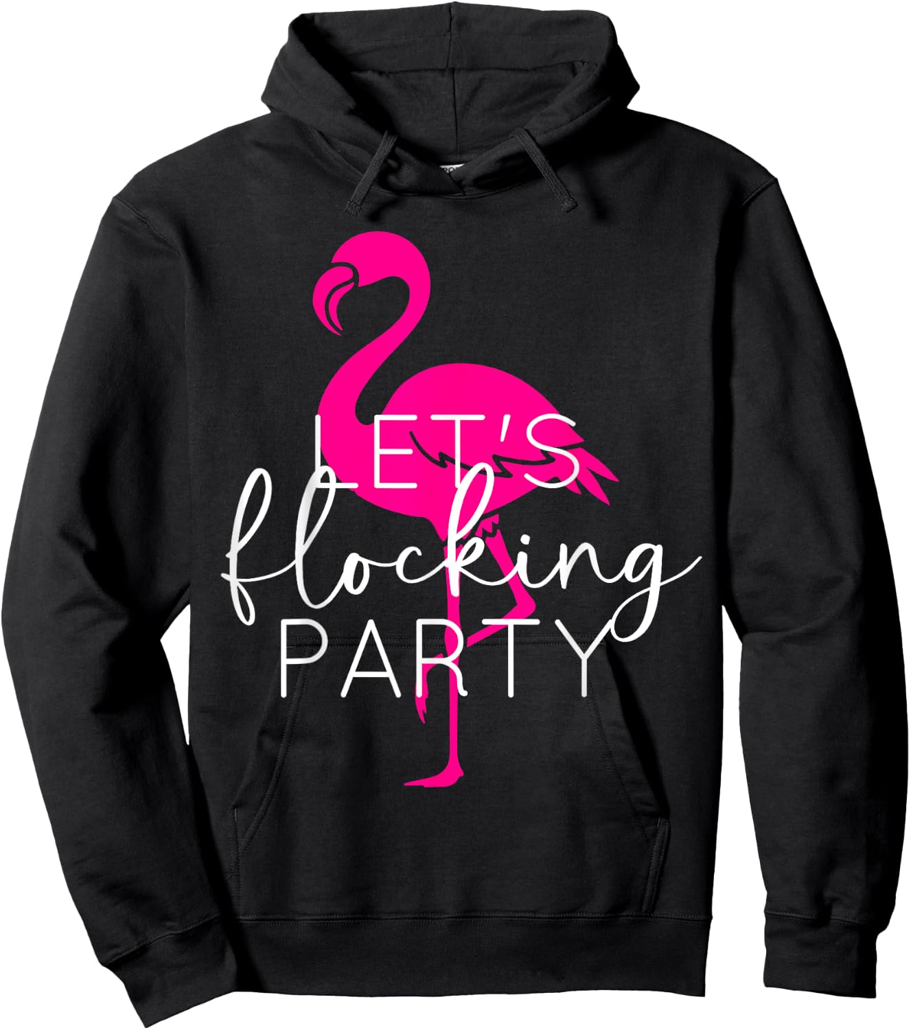 Let's Flocking Party Funny Flamingo Bachelorette Party Hoodie - Hoodie | Black