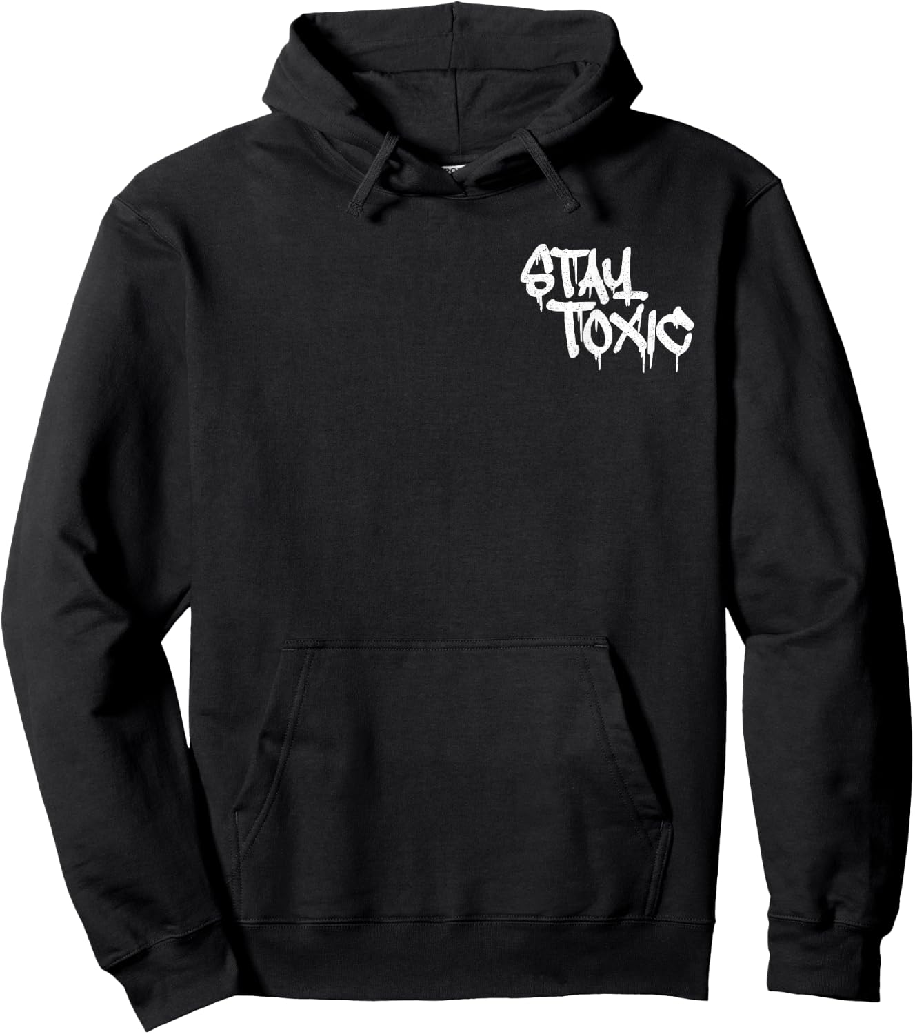 Stay Toxic Grafitti Style Hoodie - Hoodie | Black