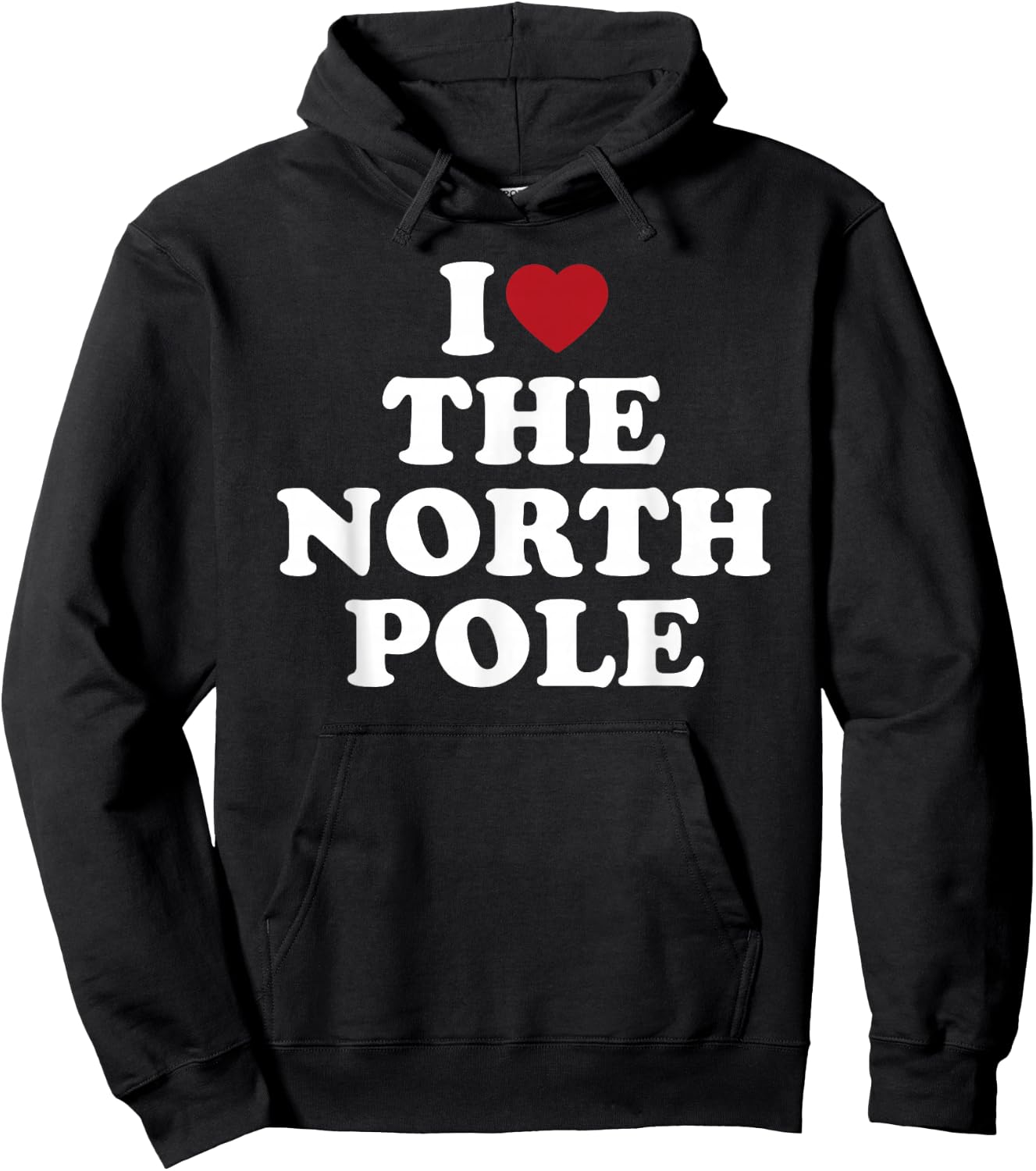 I Love The North Pole Santa Christmas Arctic Hoodie - Hoodie | Black