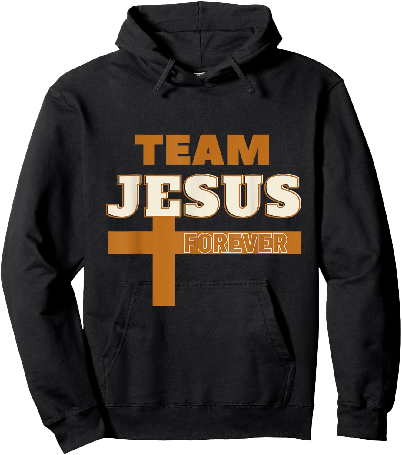 Team Jesus Forever Religious , Christian Faith Inspired Hoodie - Hoodie | Black