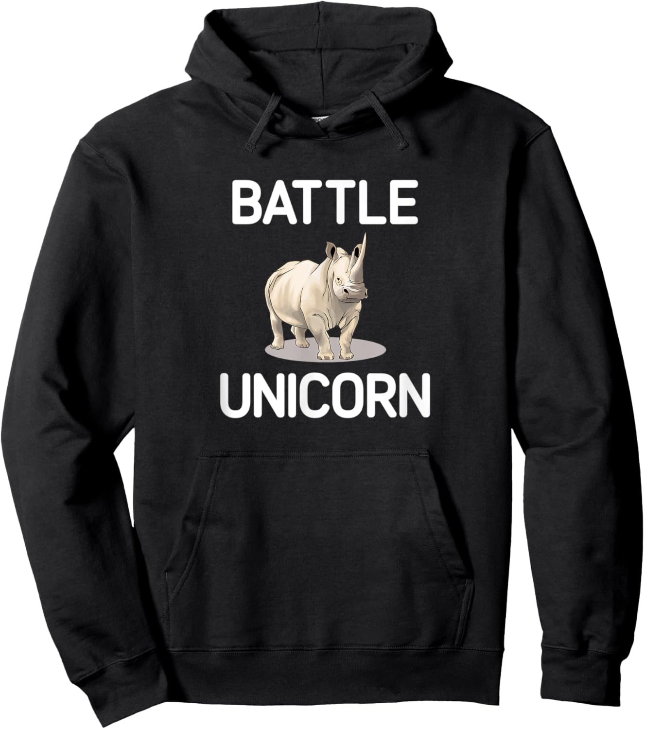 Battle Unicorn, funny, rhinoceros, jokes, sarcastic Hoodie - Hoodie | Black
