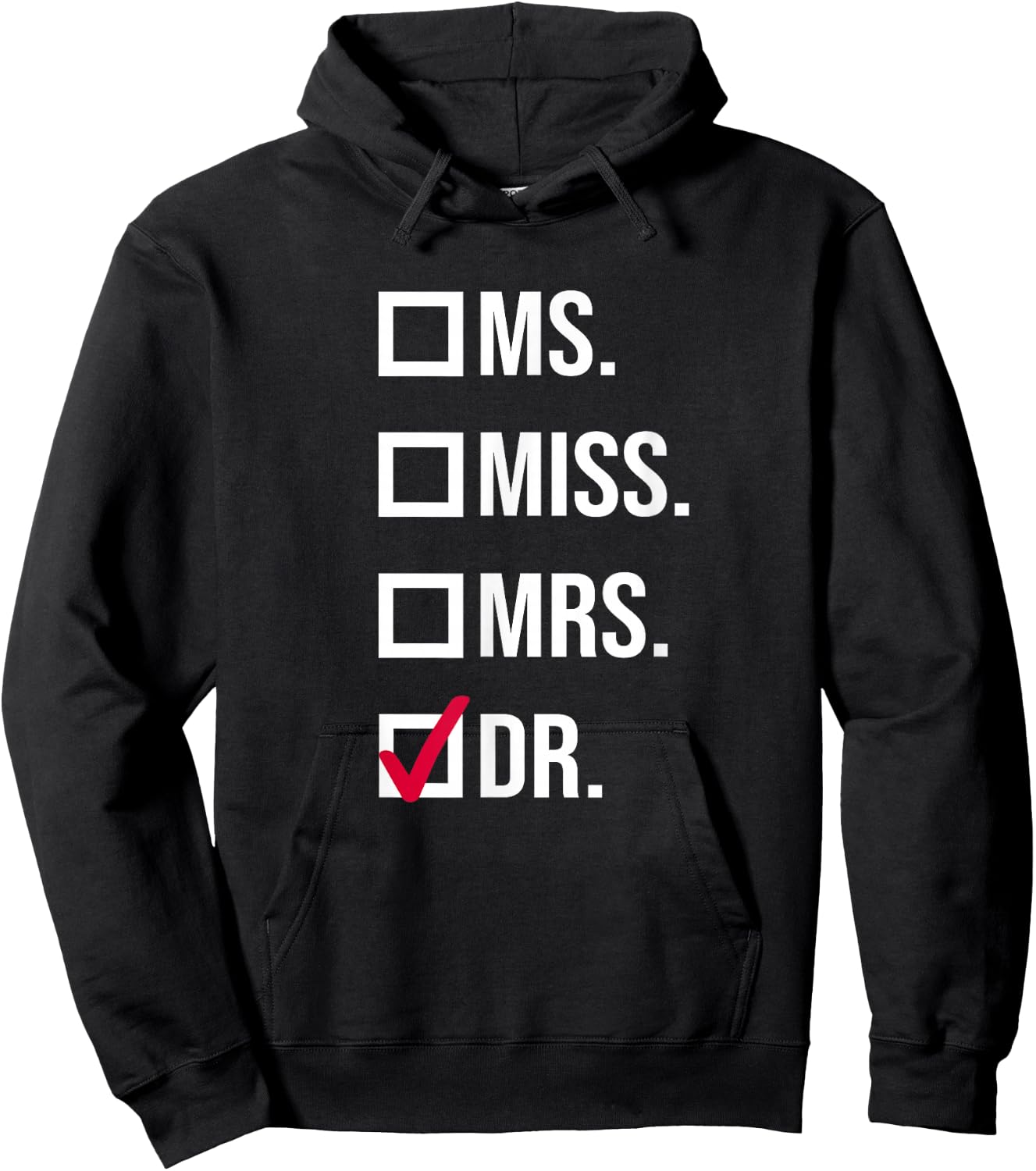 It's Miss Ms Mrs Dr Actually Doctor graduation Appreciation Hoodie - Hoodie | Black
