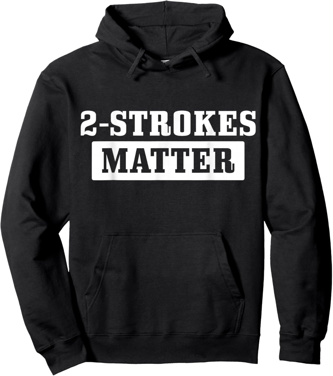 2 Strokes Matter Motorcycle Dirt Bike Racing Motocross Biker Hoodie - Hoodie | Black