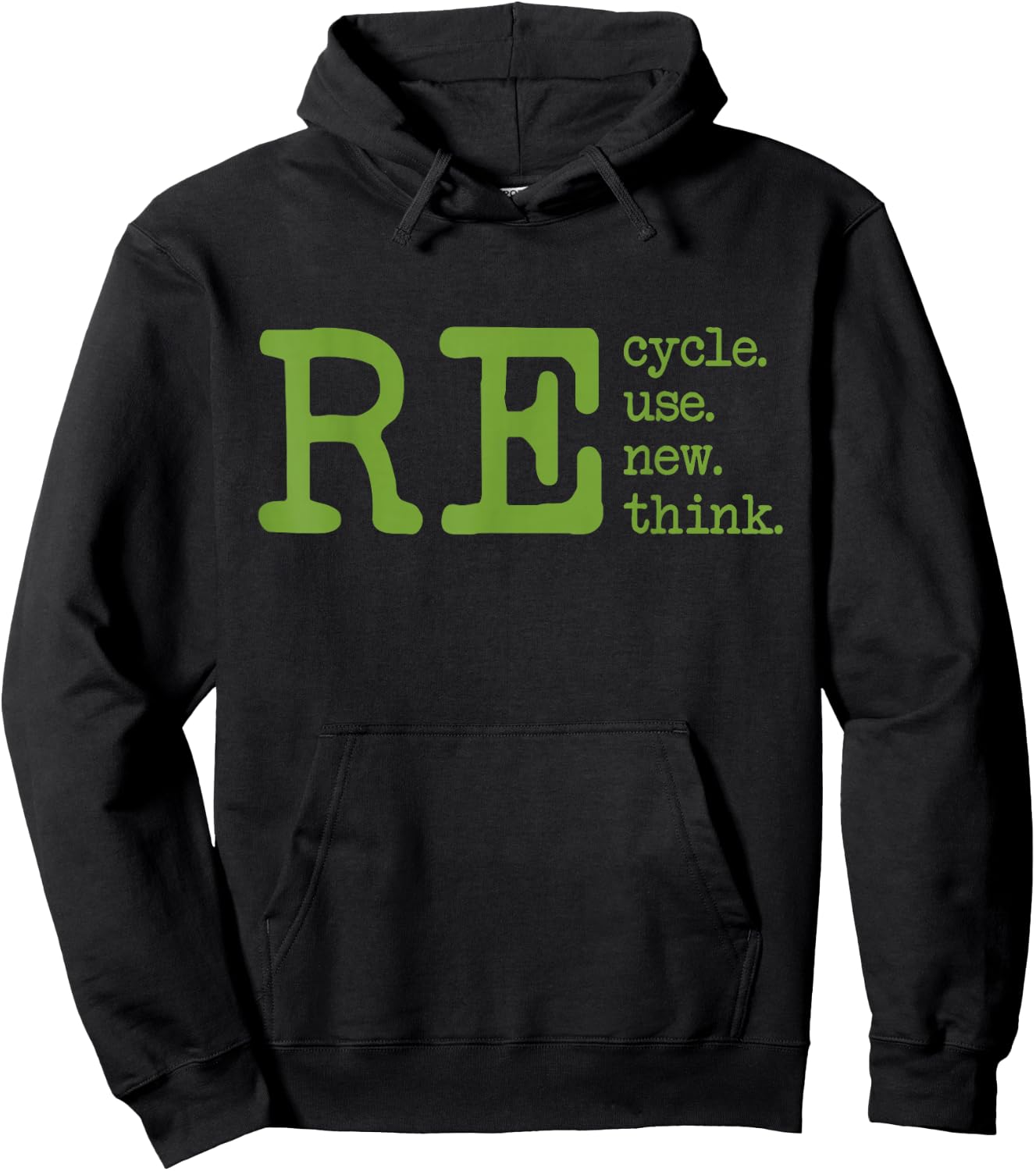 Recycle Reuse Renew Rethink Earth Day Environmental Activism Hoodie - Hoodie | Black