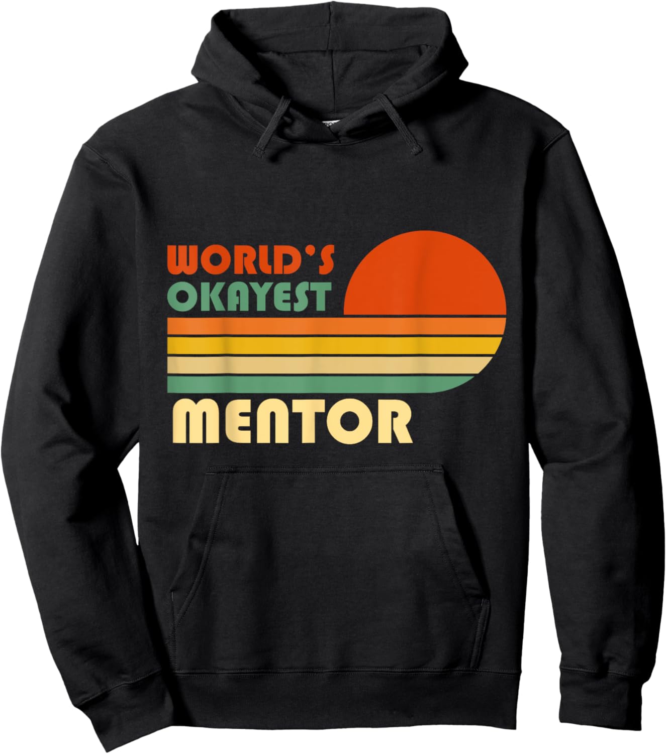 World's Okayest Mentor Funny Retro Hoodie - Hoodie | Black