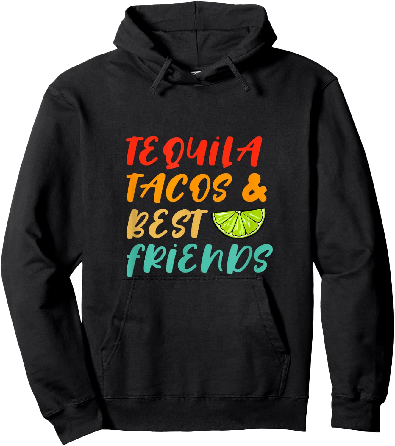 Tequila Tacos And Best Friends Alcohol Drinking Drunk Retro Hoodie - Hoodie | Black