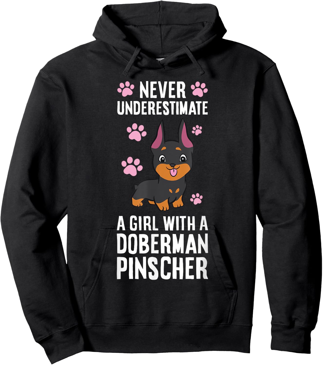 Never Underestimate A Girl With A Doberman Pinscher Hoodie - Hoodie | Black