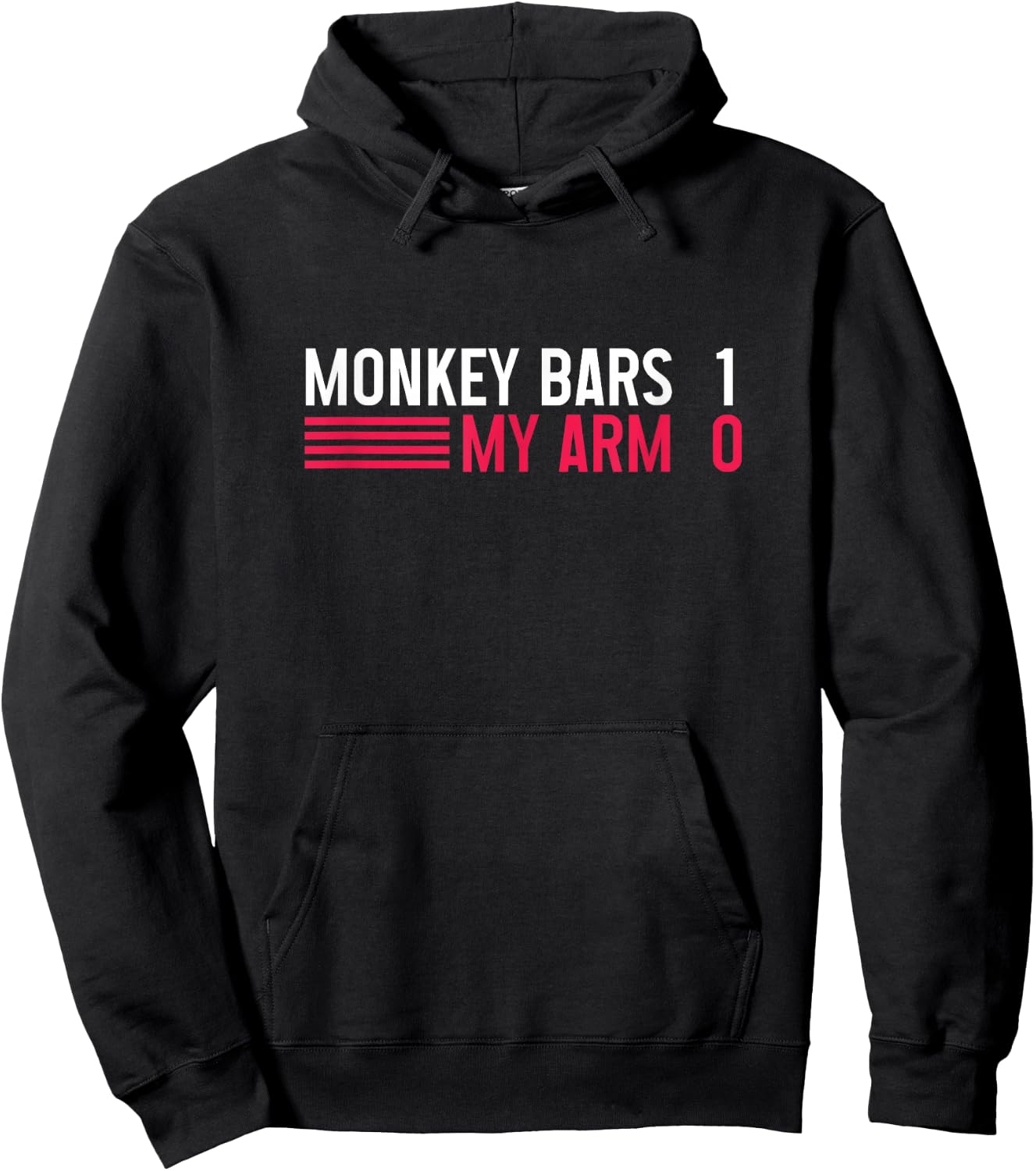 Broken Arm Monkey Bars 1 My Arm 0 Bone Injury Get Healthy Soon Hoodie - Hoodie | Black