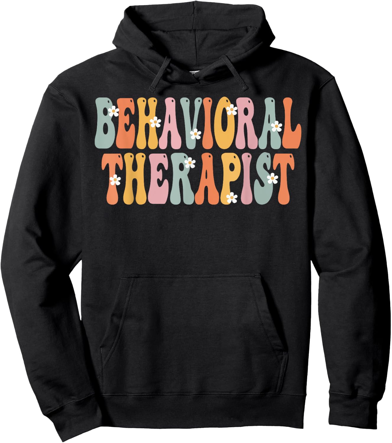 Behavioral Therapist Week Groovy Appreciation Day Hoodie - Hoodie | Black