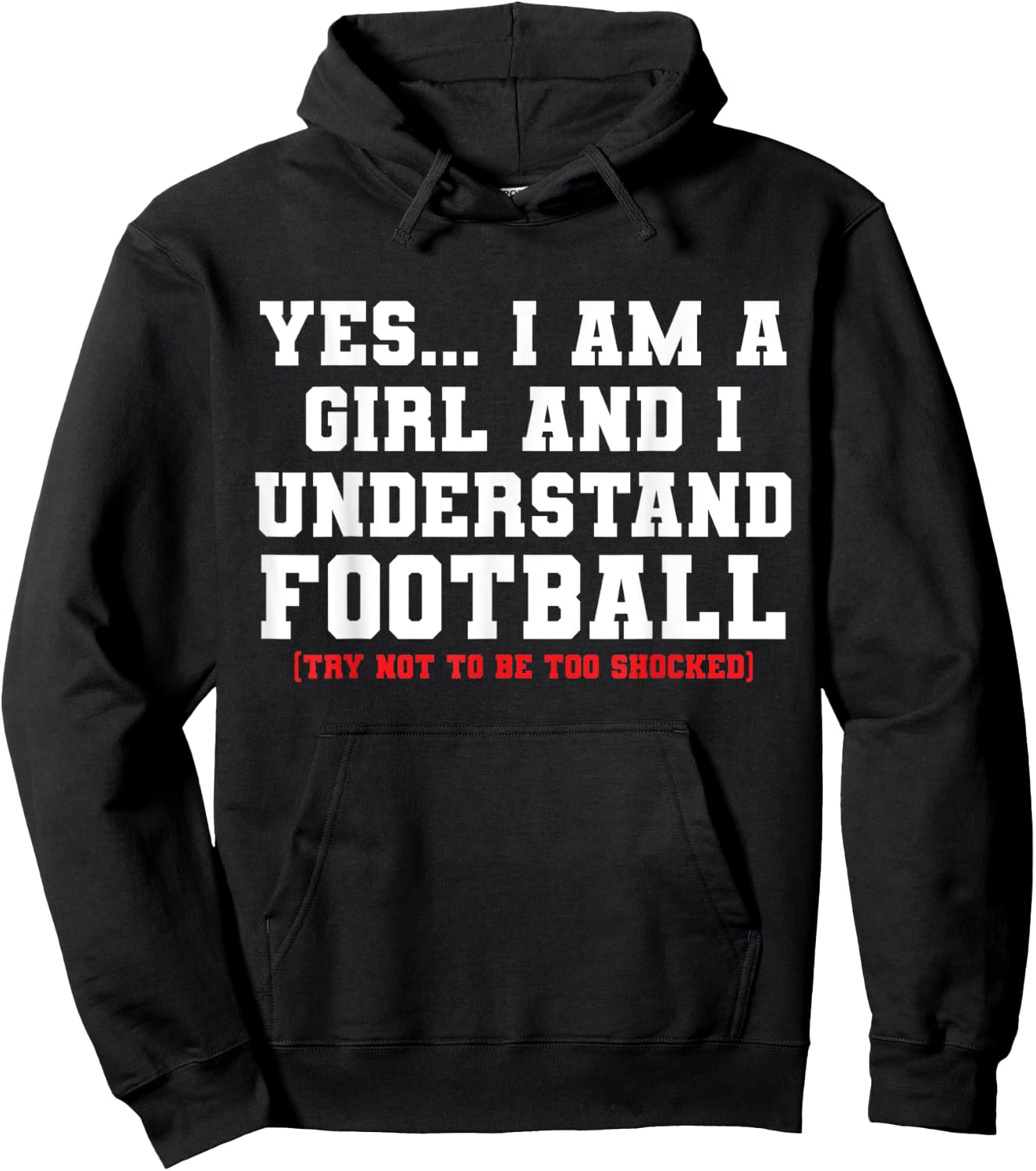 Funny I'm A Girl The Understands Football Hoodie - Hoodie | Black